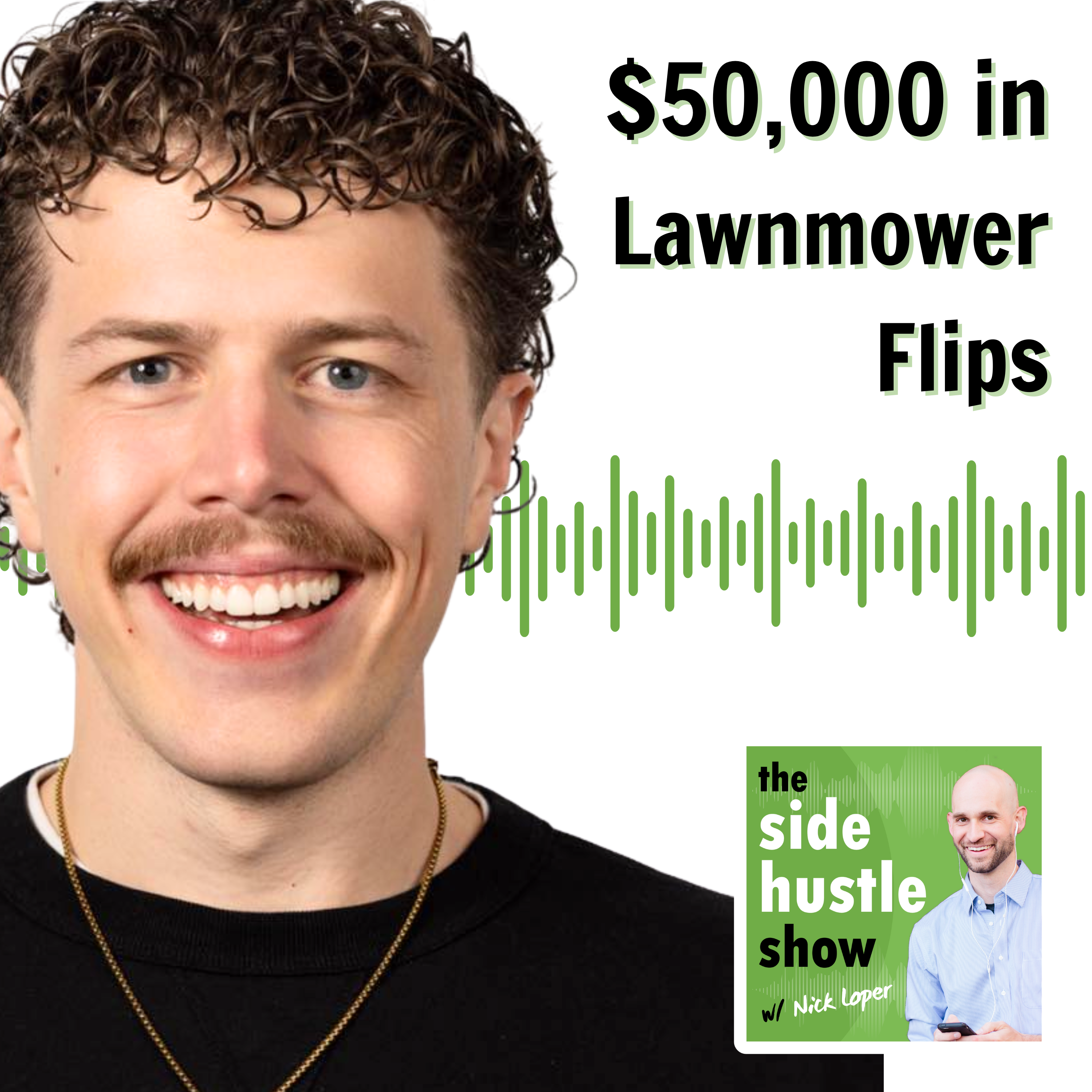 713: I Made $50k Flipping Lawnmowers and Graduated Debt-Free