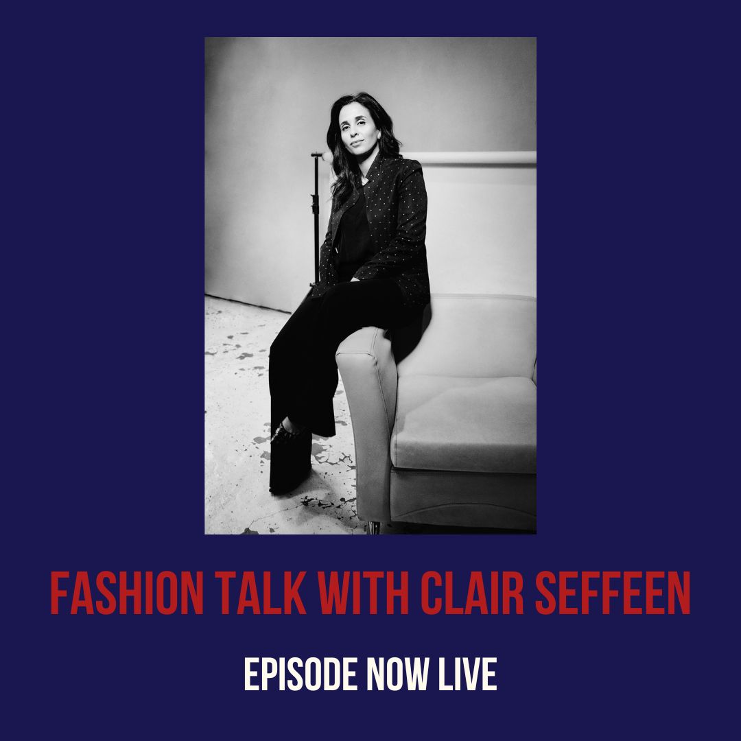 Fashion Talk with Clair Seffeen episode artwork