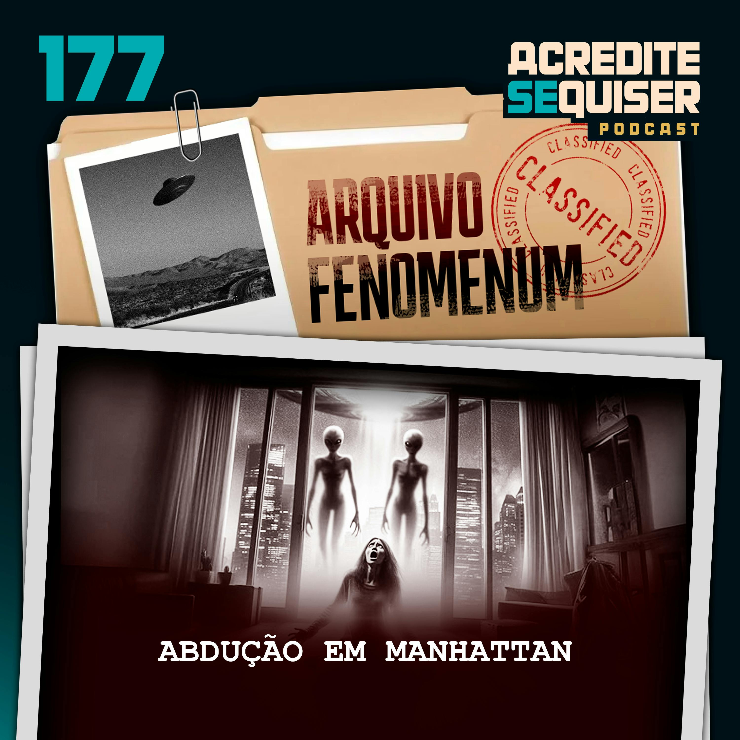 177 - Abdução em Manhattan 177 - Abdução em Manhattan