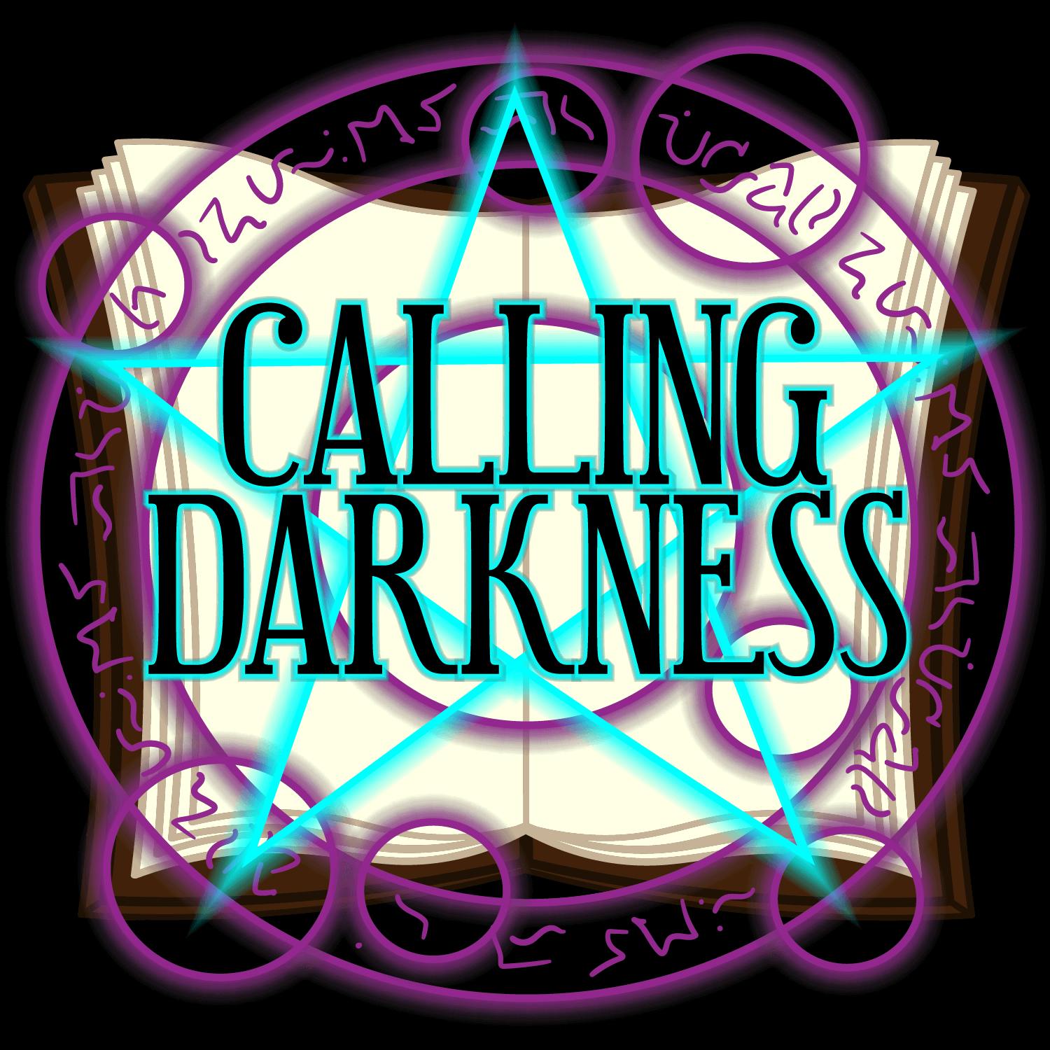 Calling Darkness Podcast