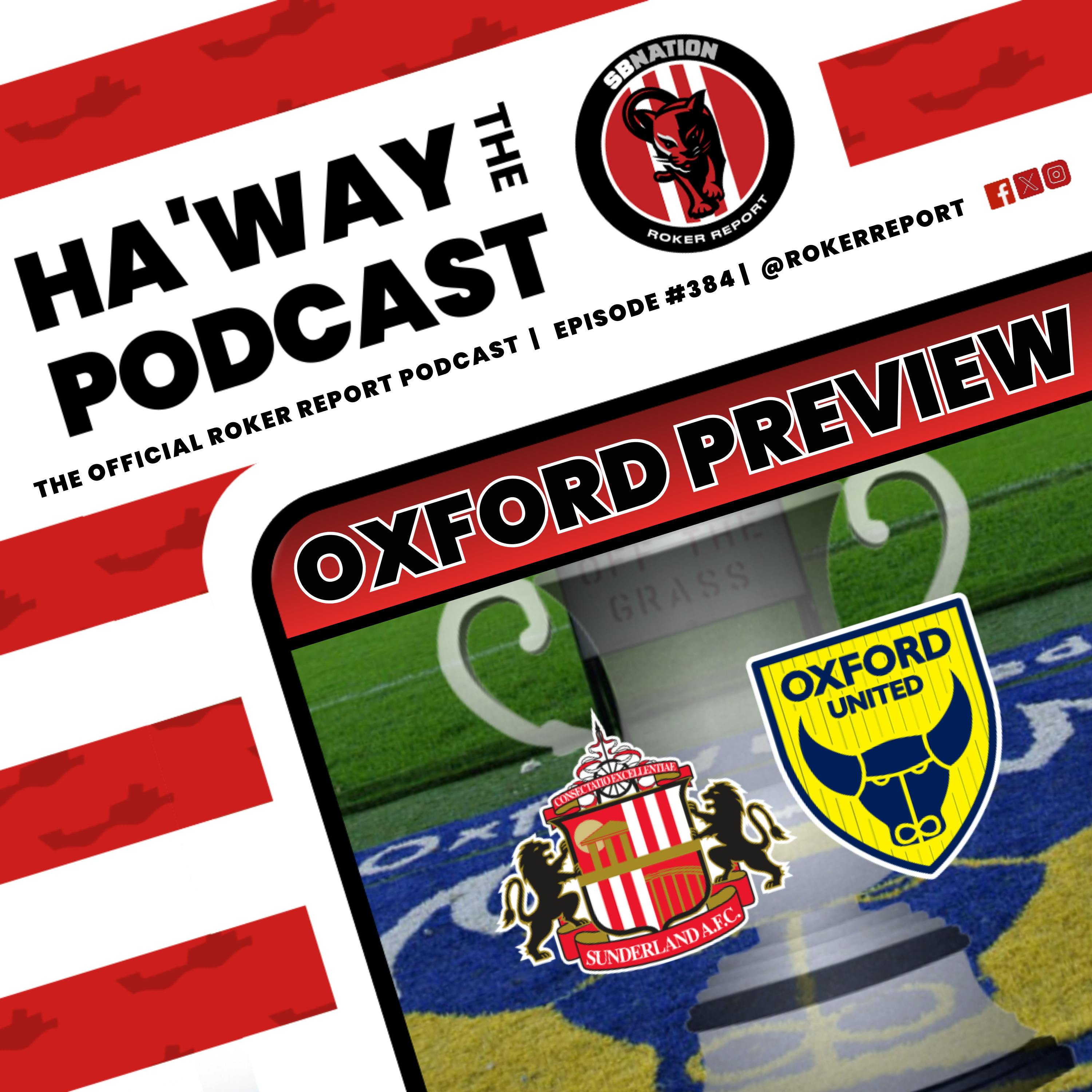 MATCHDAY PREVIEW | Will Sunderland Beat Oxford In The FA Cup?