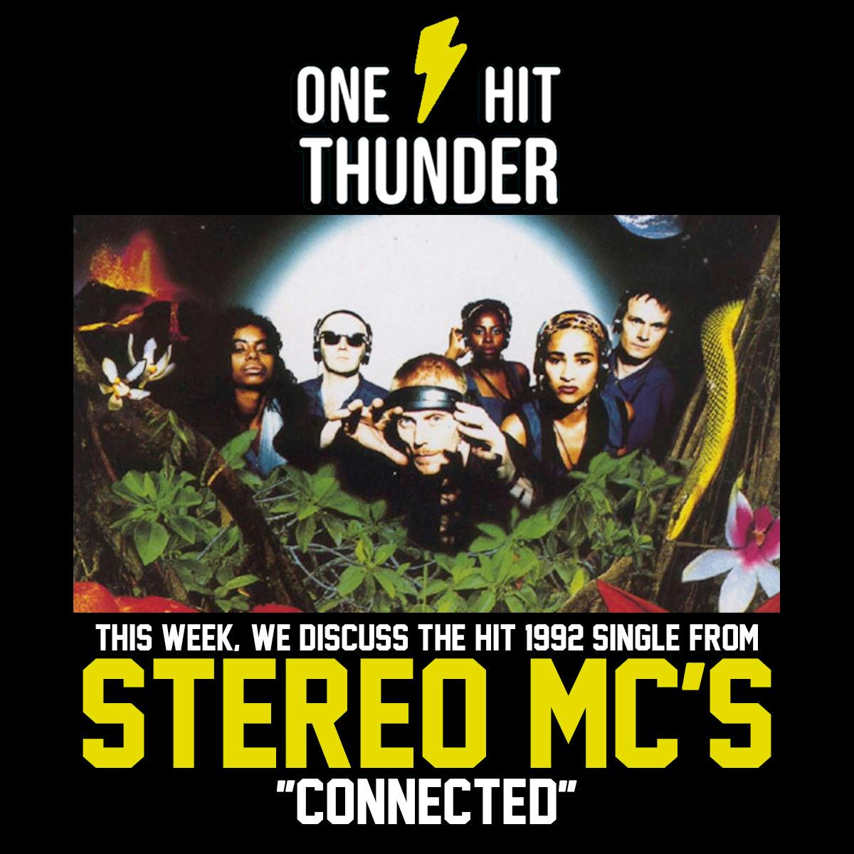 ”Connected” by Stereo MCs