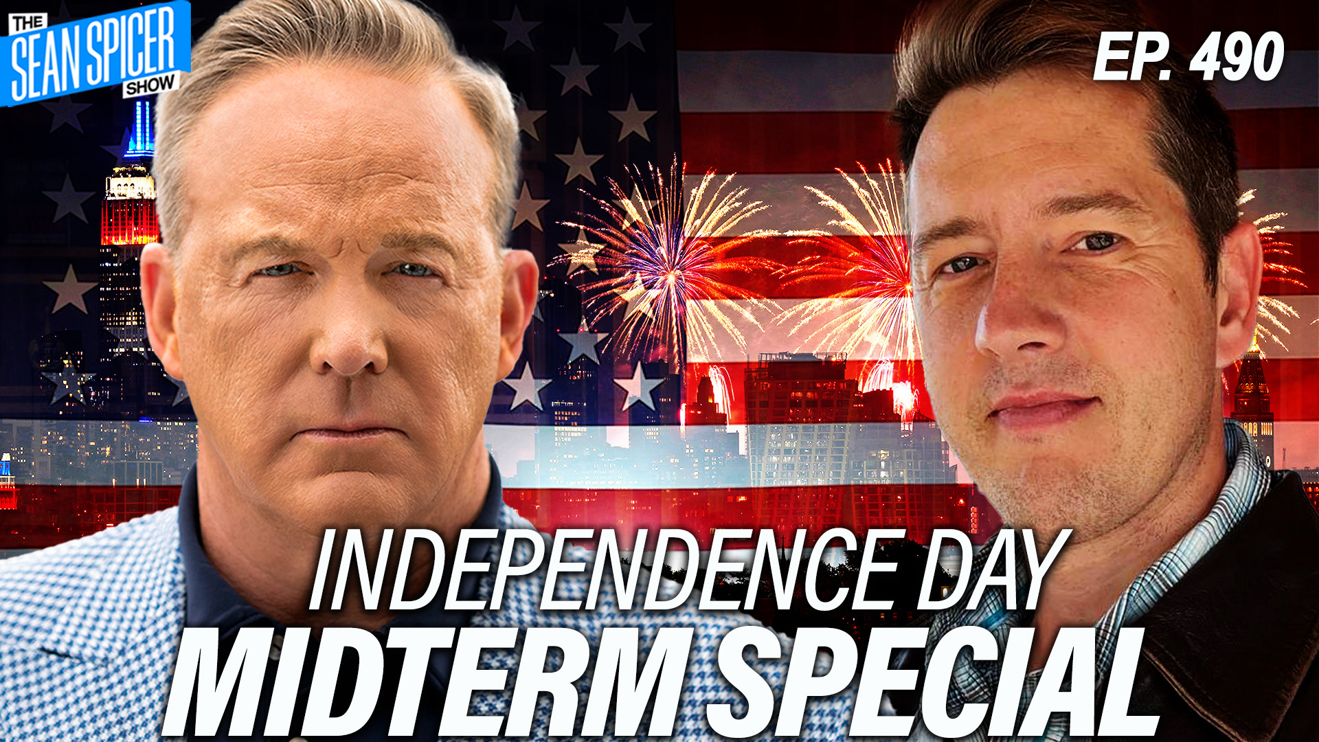The Independence Day Midterm Election Special | Ep 490