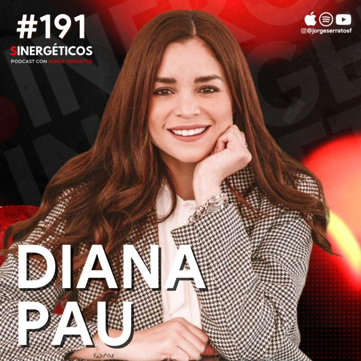 #191 Sinergéticos | Le prometí mi vida a Dios y curó mi cáncer | Diana Pau González