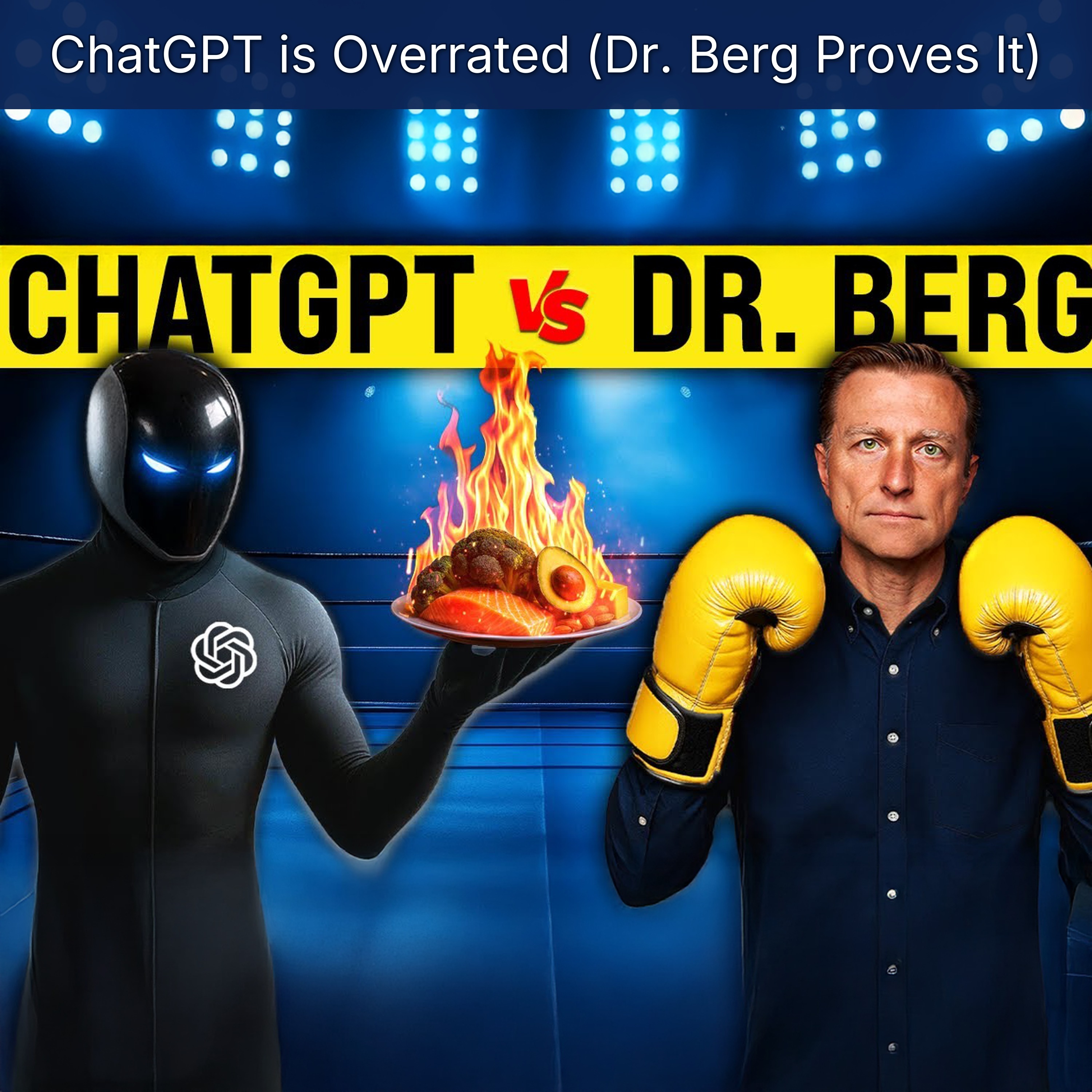 ChatGPT is Overrated (Dr. Berg Proves It) episode artwork