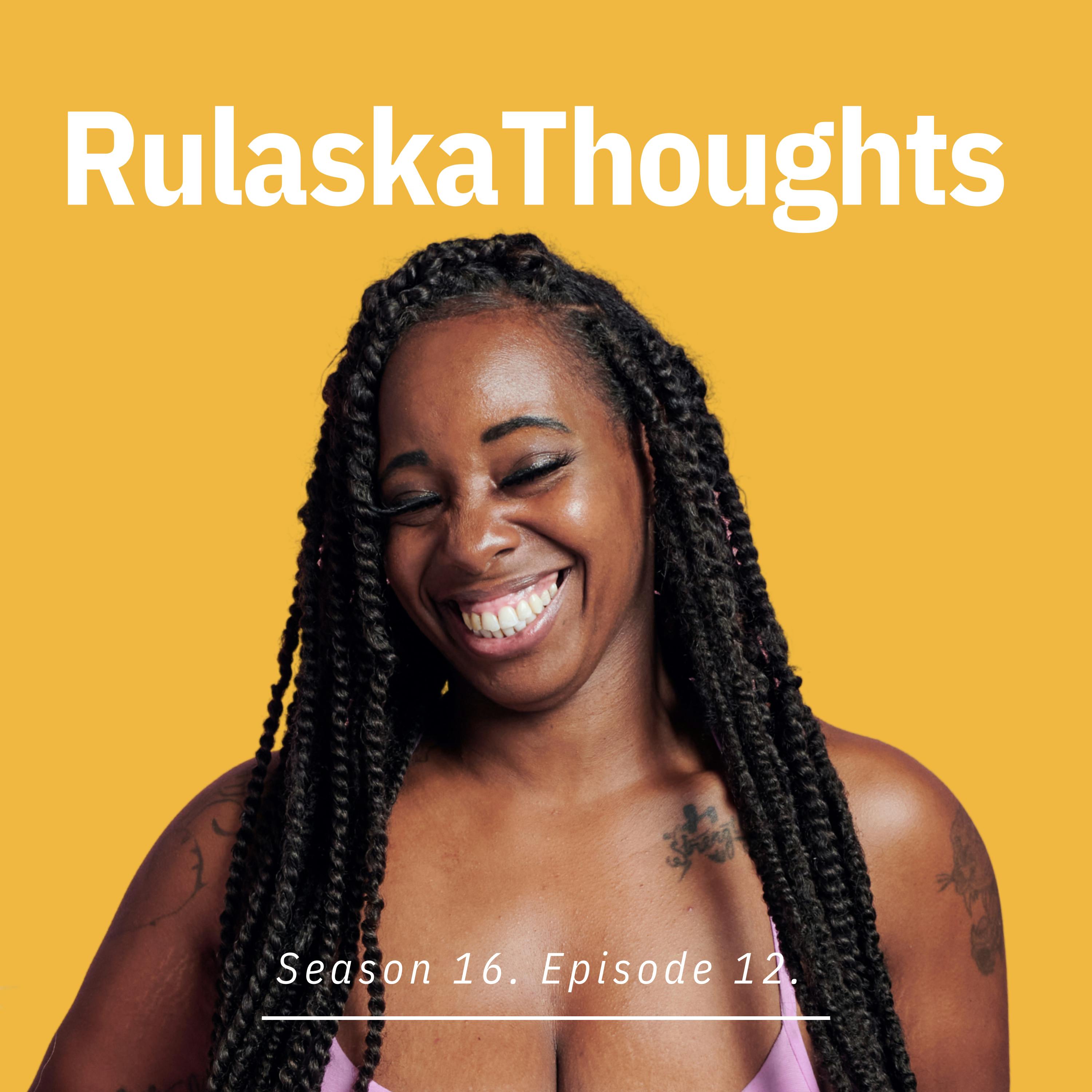 RulaskaThoughts: Season 16. Episode 12.