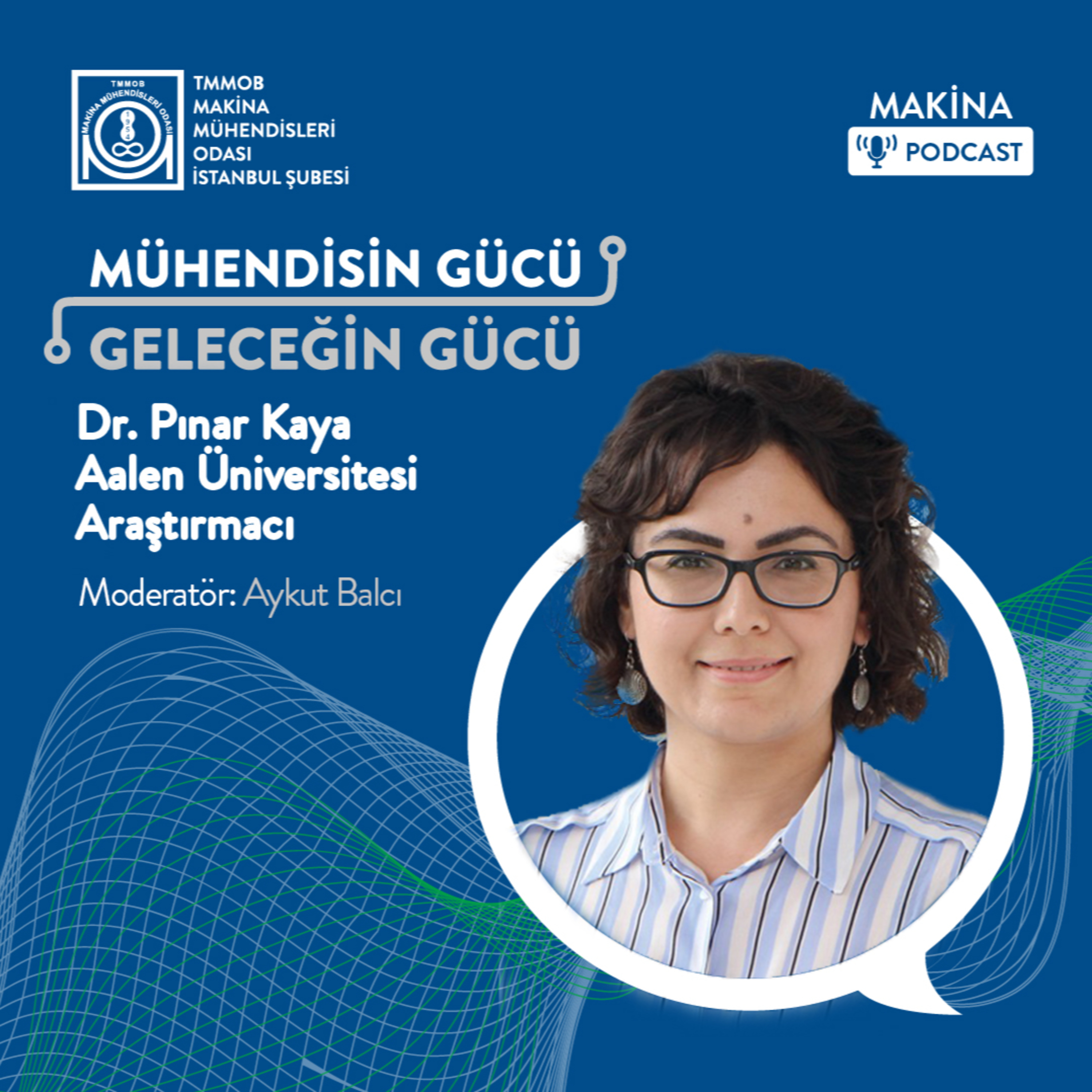 Mühendisin Gücü Geleceğin Gücü