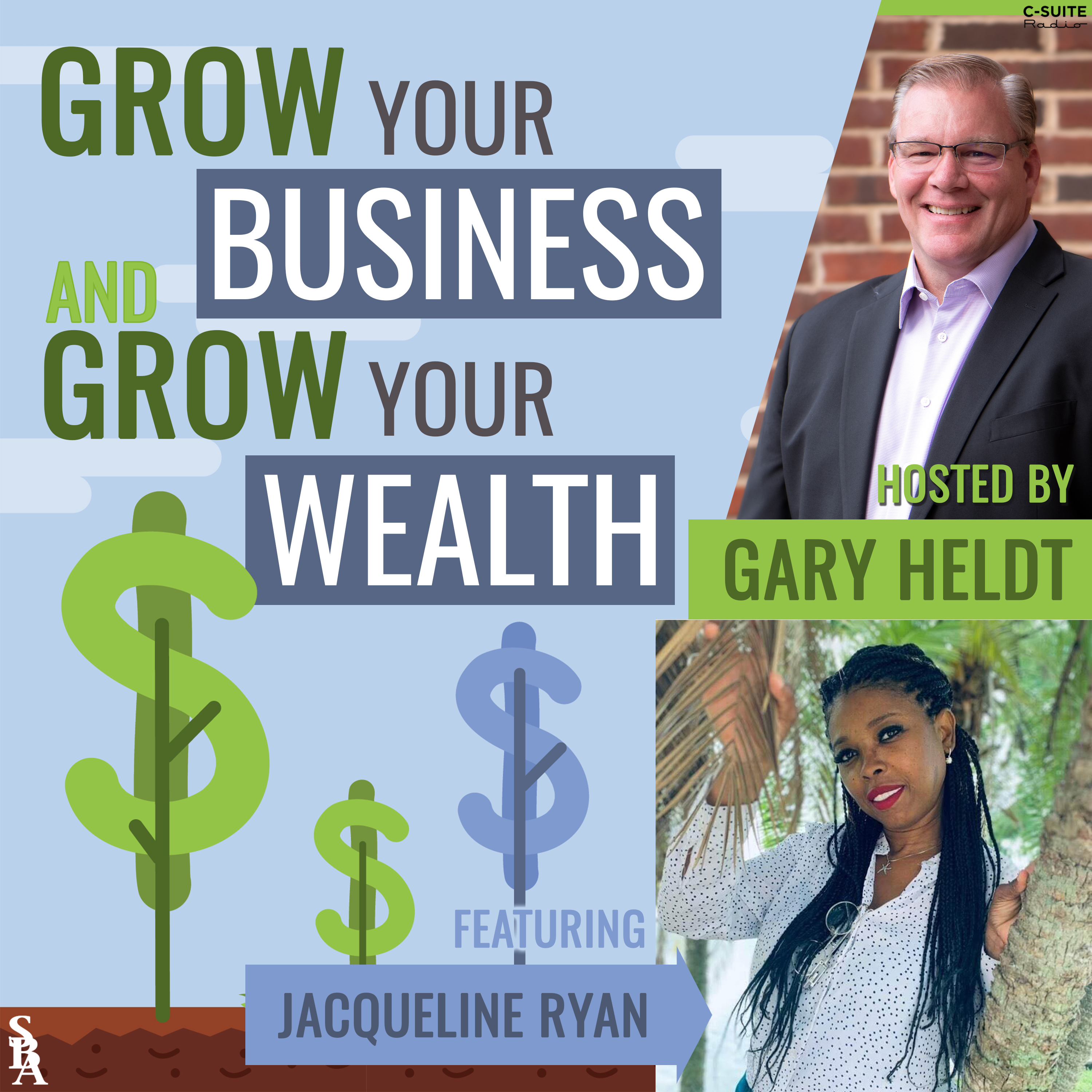 Grow Your Business and Grow Your Wealth