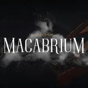 Introducing: Macabrium Introducing: Macabrium