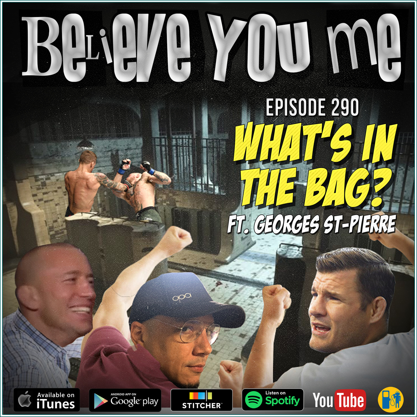 Believe You Me with Michael Bisping
