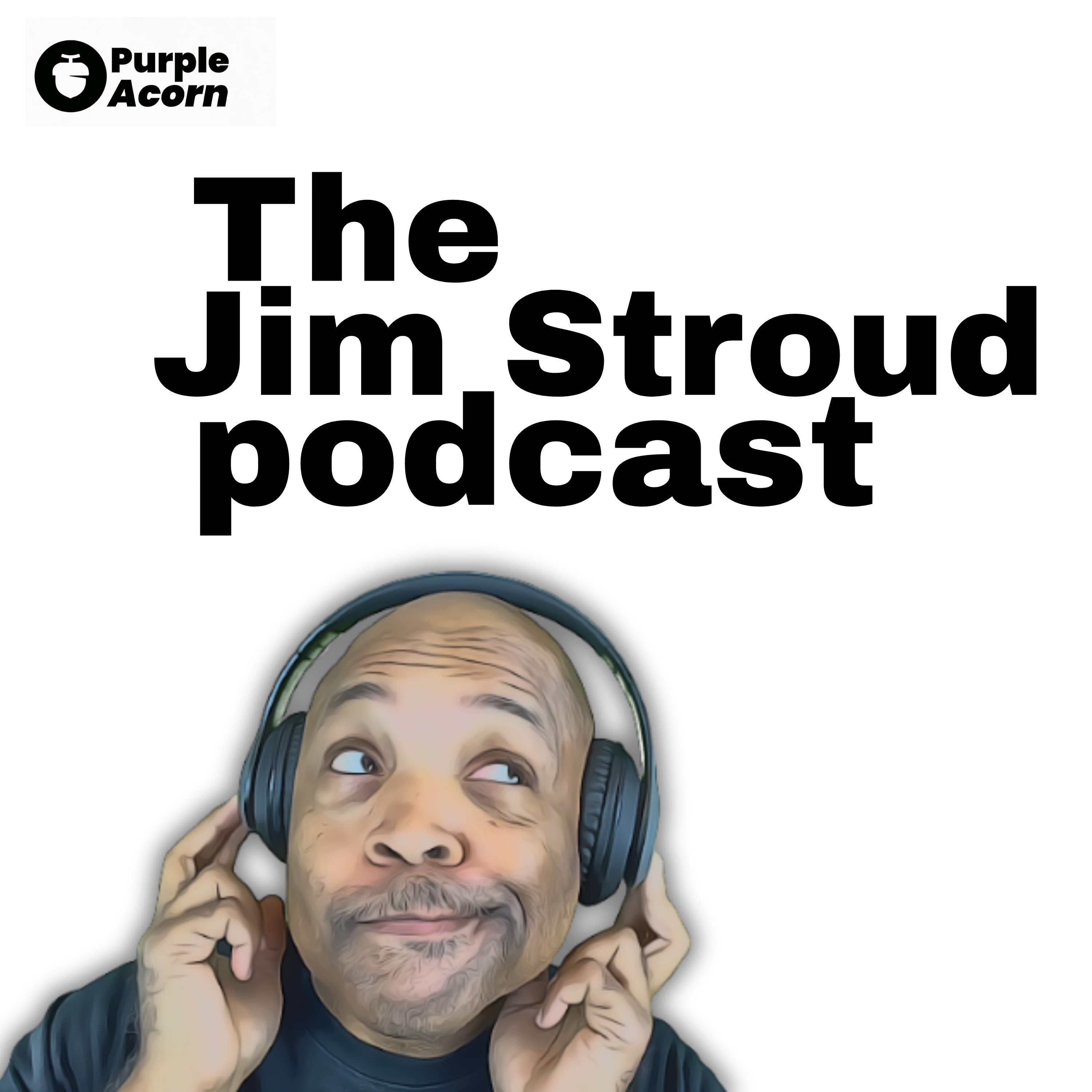 The Jim Stroud Podcast