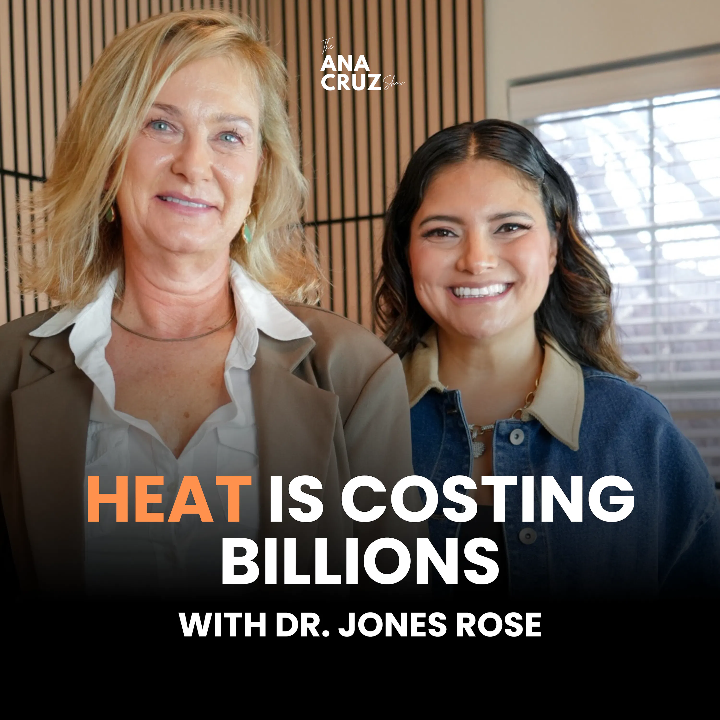Ep. 243 Global Heat Is Killing Us: The Crisis We Can’t Ignore | Featuring Dr. Jones Rose