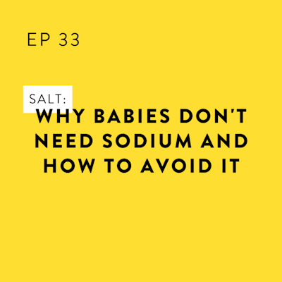 Salt: 3 Easy to Minimize For Baby — Baby-Led Made Easy