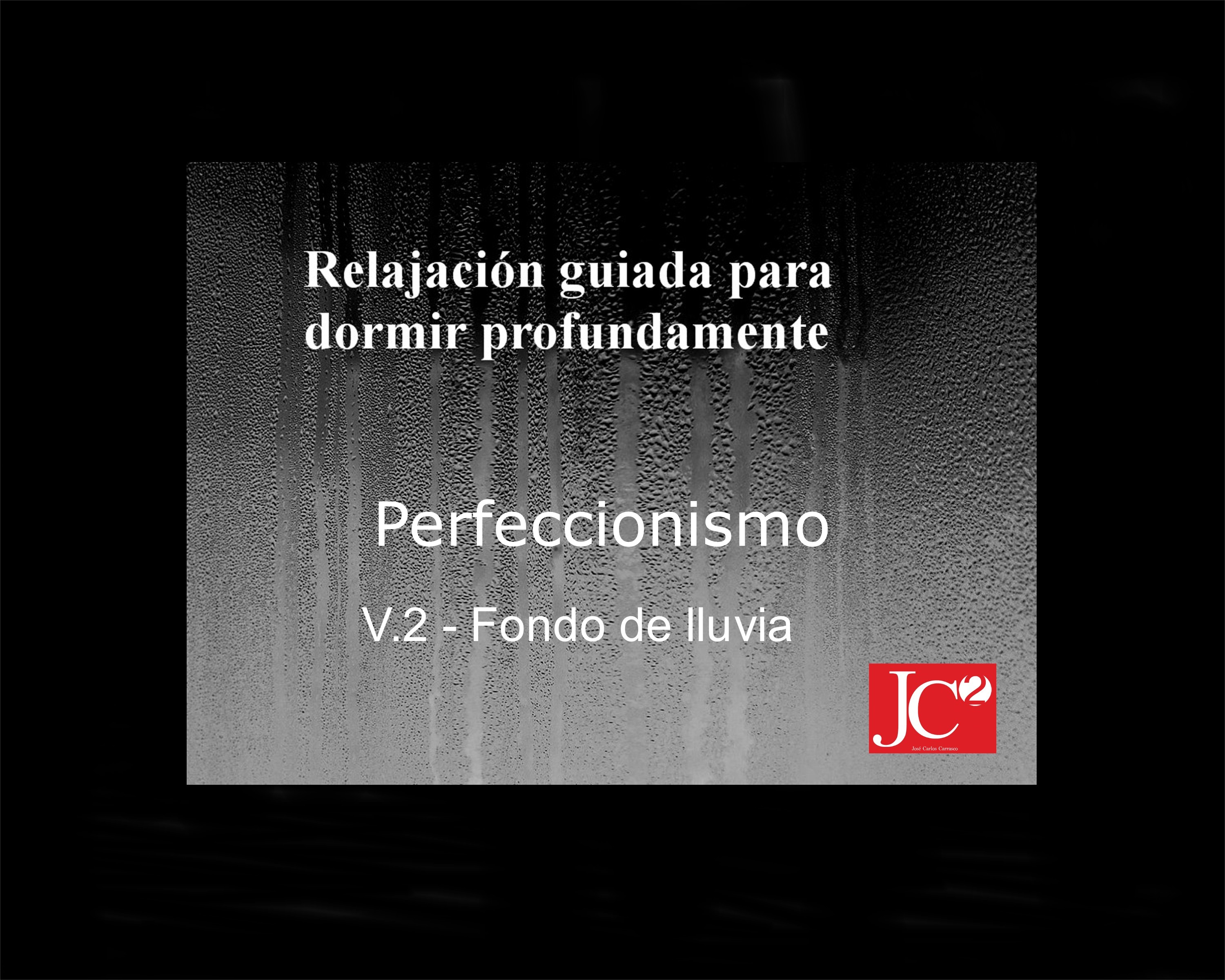PERFECCIONISMO | Relajación guiada para conciliar el sueño profundo(V.2 Fondo de lluvia) episode artwork