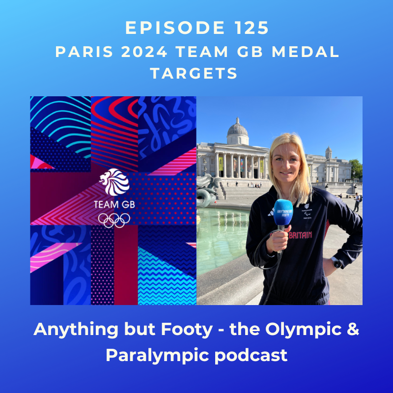 #125 Paris 2024 Team GB Medal Targets episode artwork