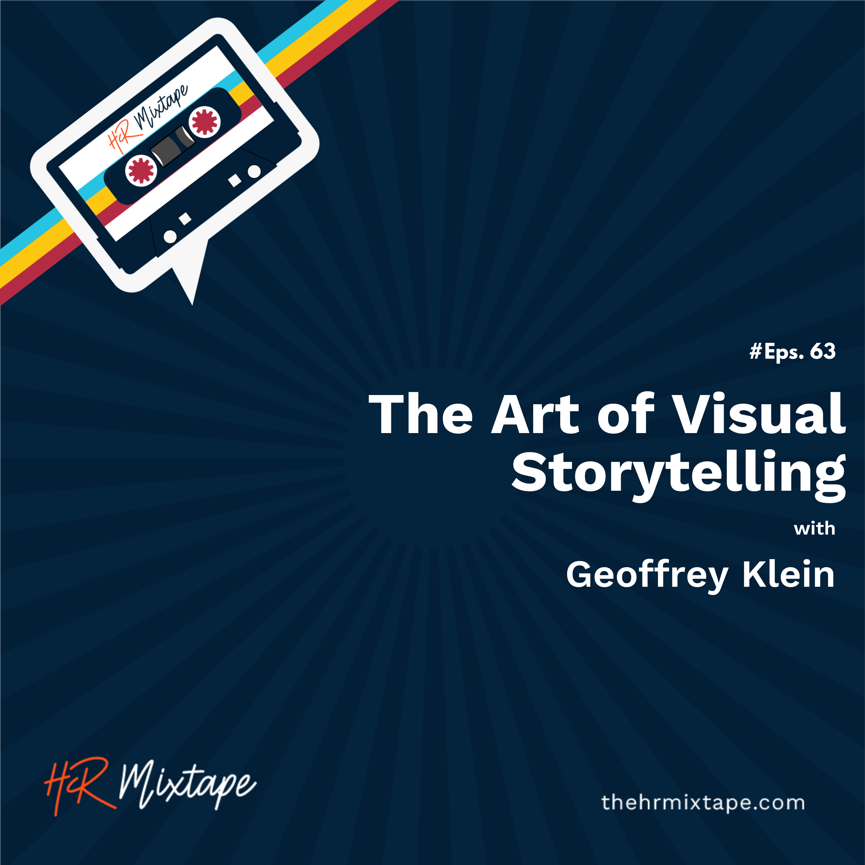 The Art of Visual Storytelling with Geoffrey Klein episode artwork
