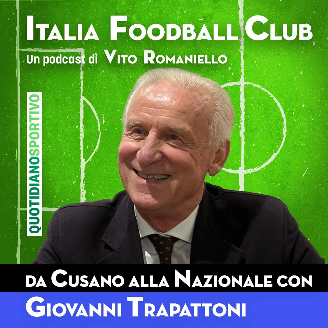 Episodio 11 - Giovanni Trapattoni, l’allenatore più vincente del calcio italiano Episodio 11 - Giovanni Trapattoni, l’allenatore più vincente del calcio italiano