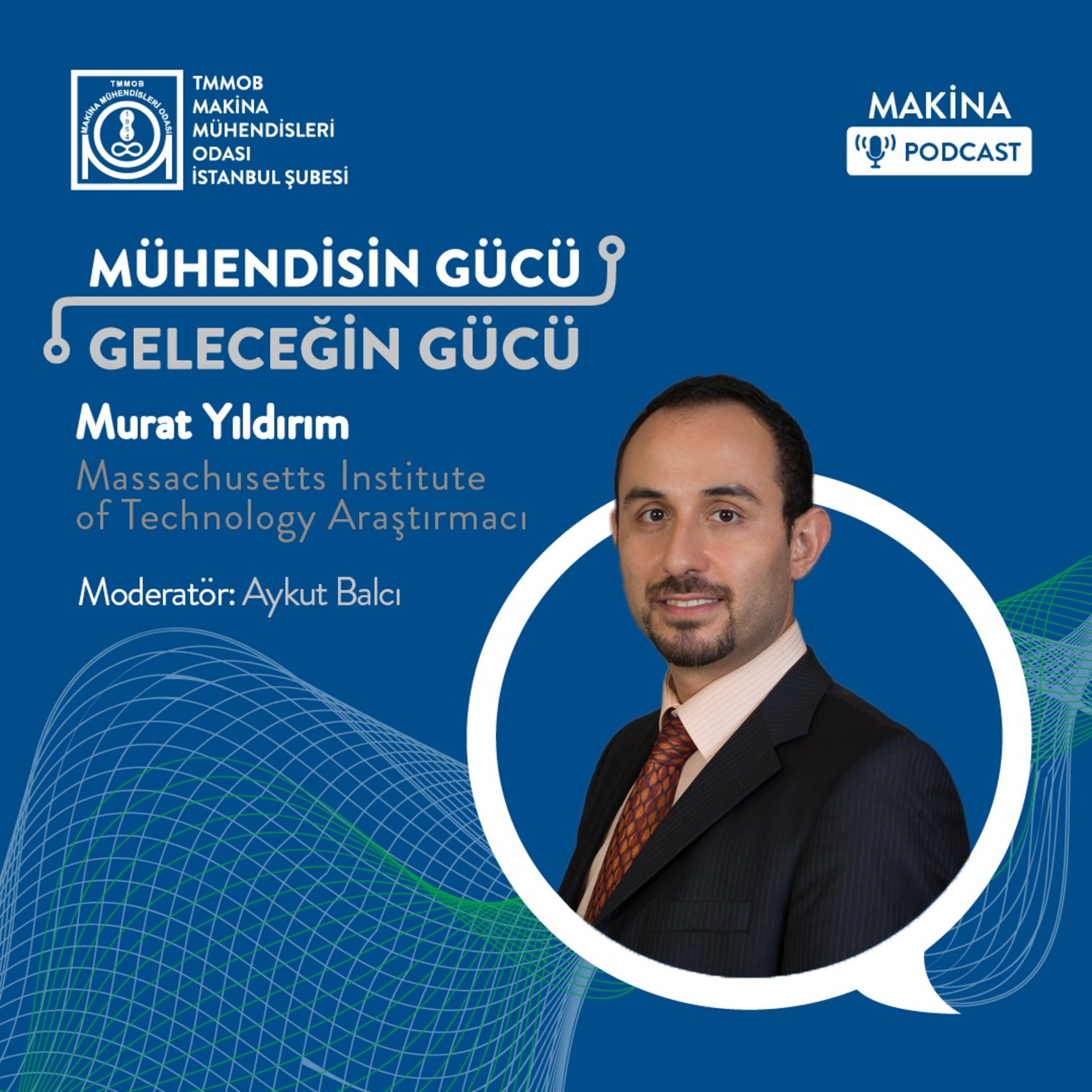 Mühendisin Gücü Geleceğin Gücü