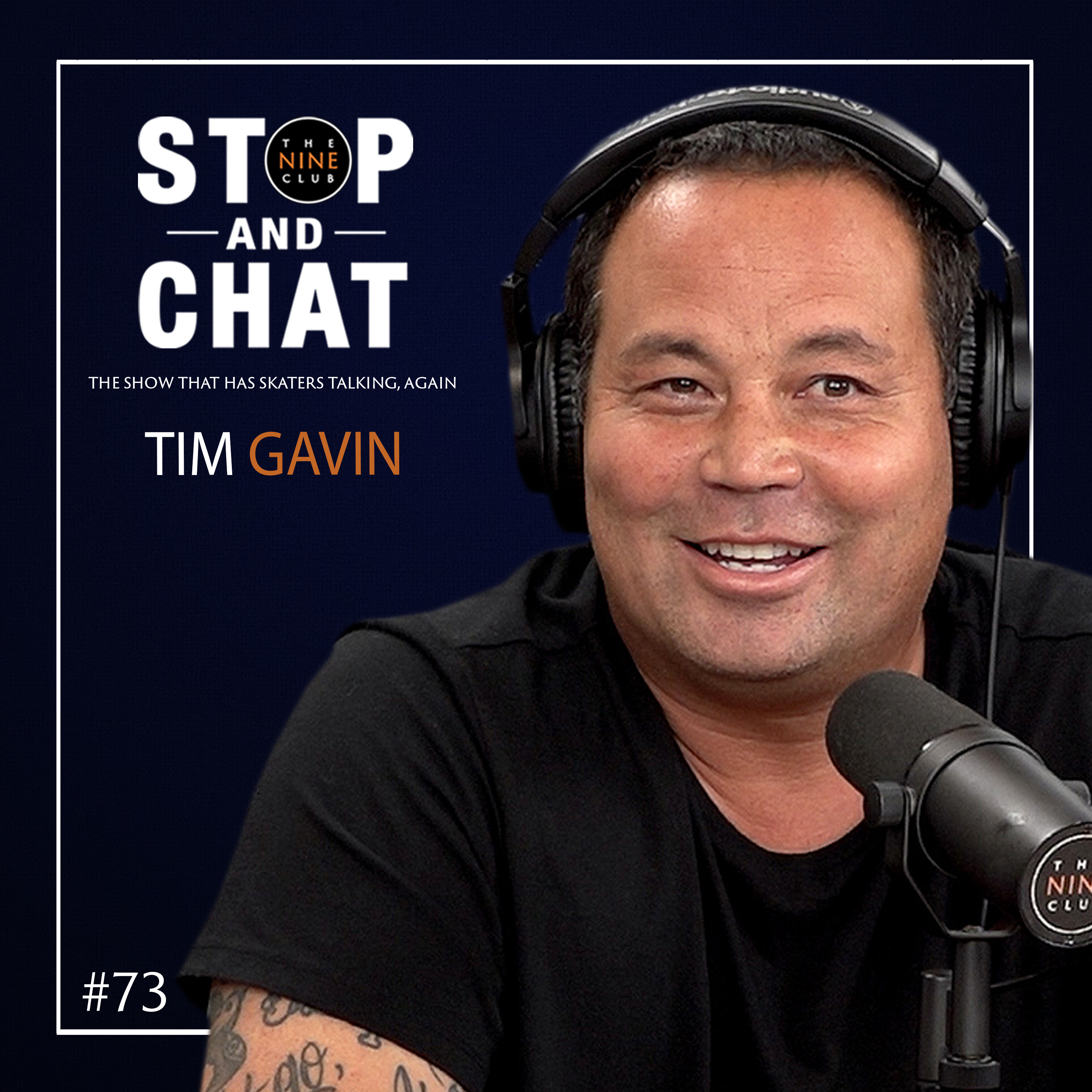 Tim Gavin - Stop And Chat #73