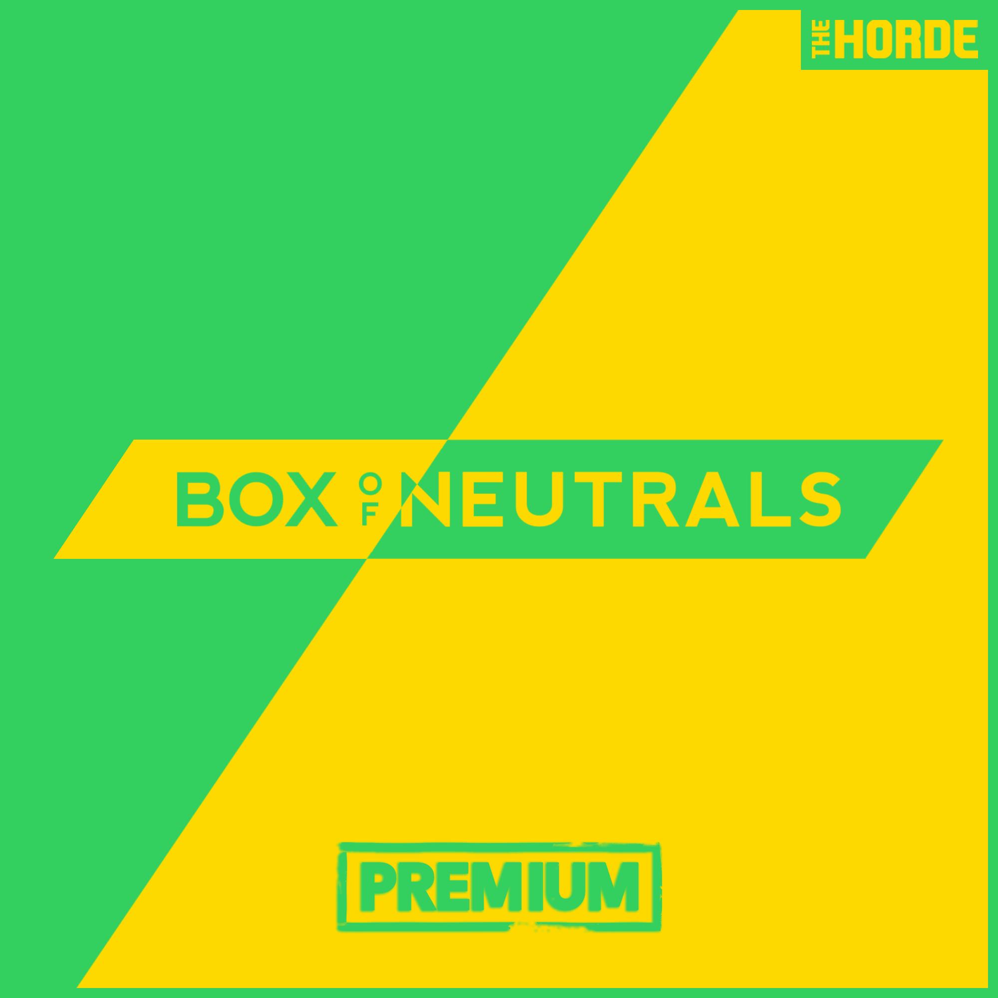 Box of Neutrals (Premium) podcast tile