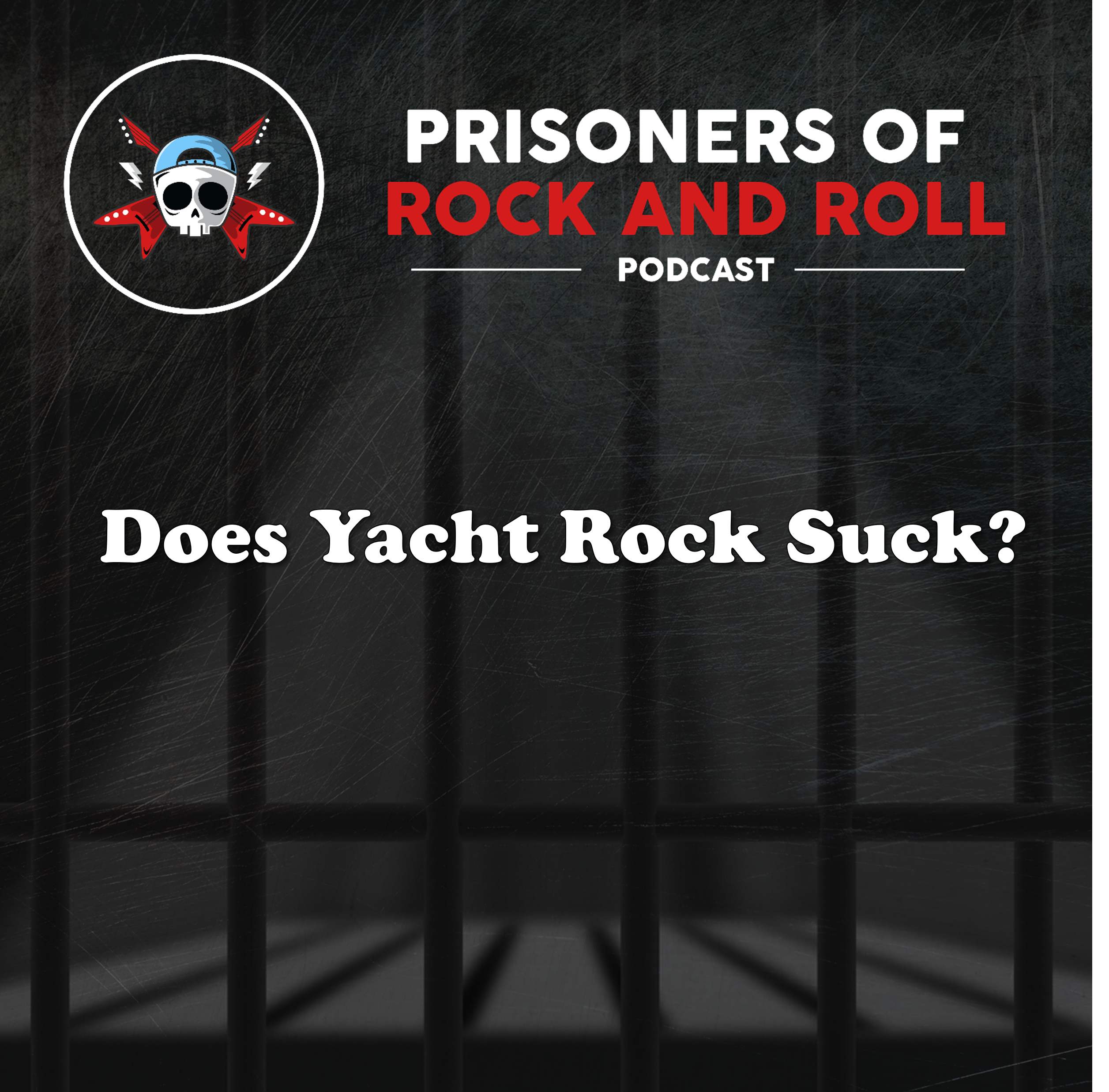 104 -- Does Yacht Rock Suck? episode artwork