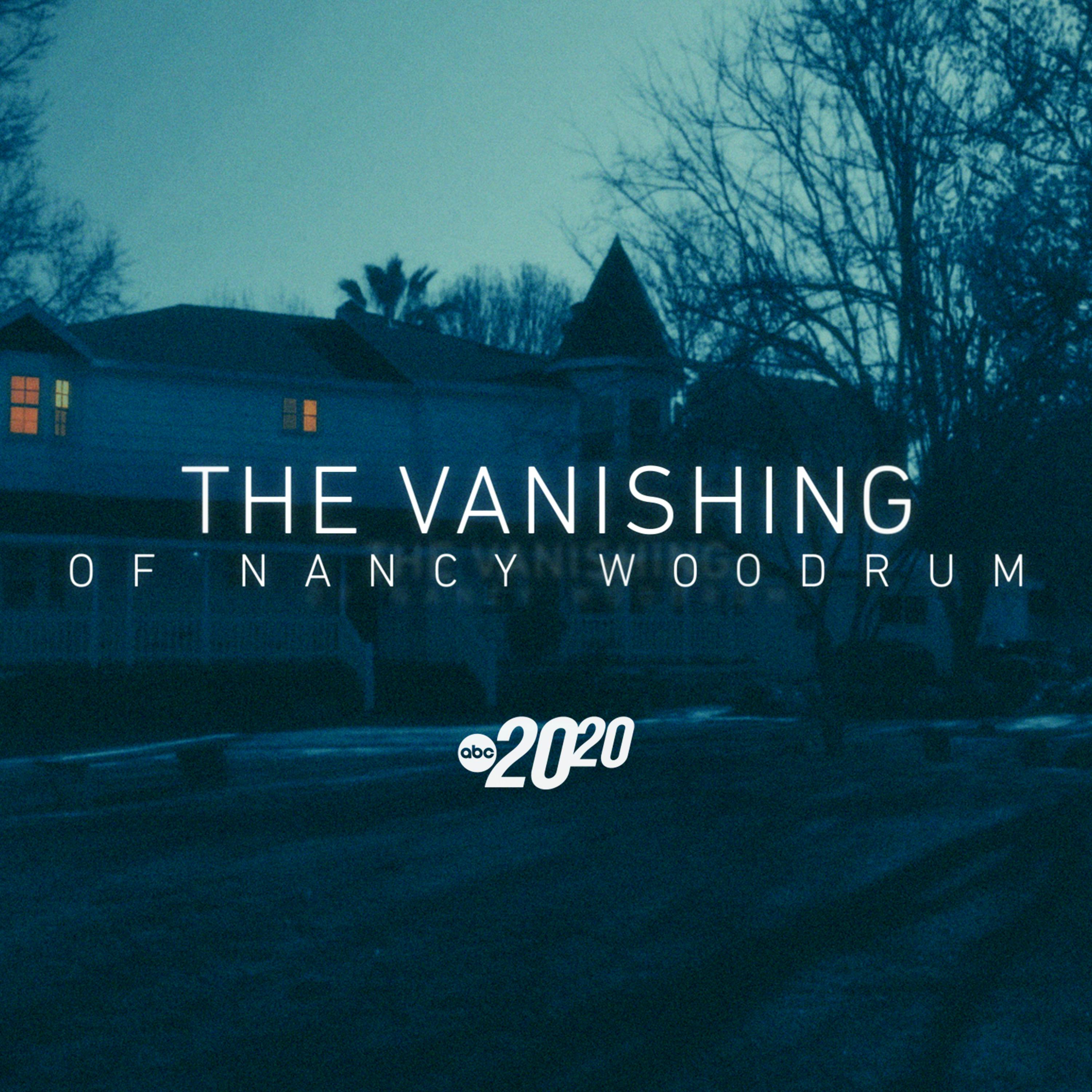 The Vanishing of Nancy Woodrum podcast