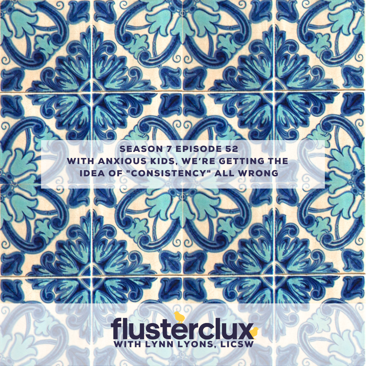 With Anxious Kids, We’re Getting the Idea of "Consistency" All Wrong