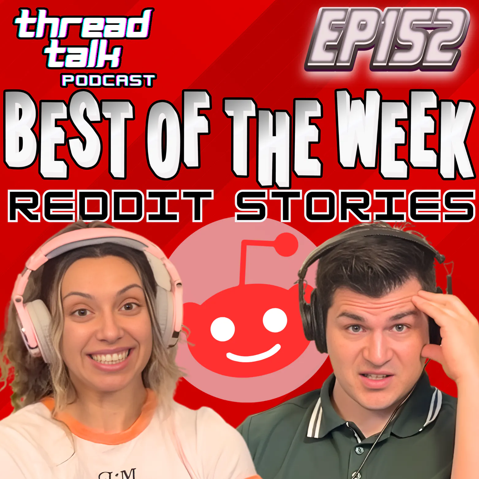 EP152: Best Reddit Stories of this Week! episode artwork