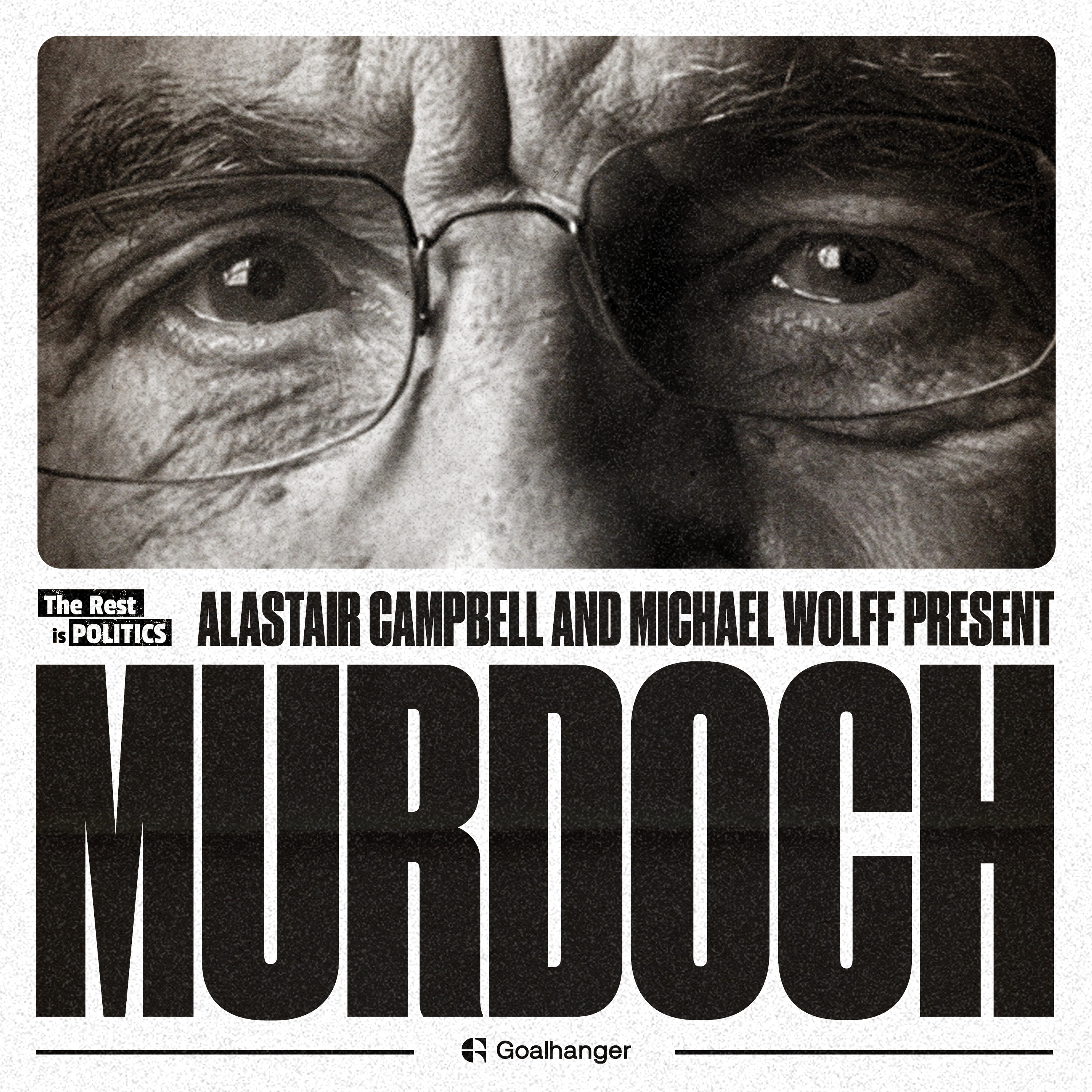 Episode art: The Rise of Rupert Murdoch: Making of a Mogul (Part 1)