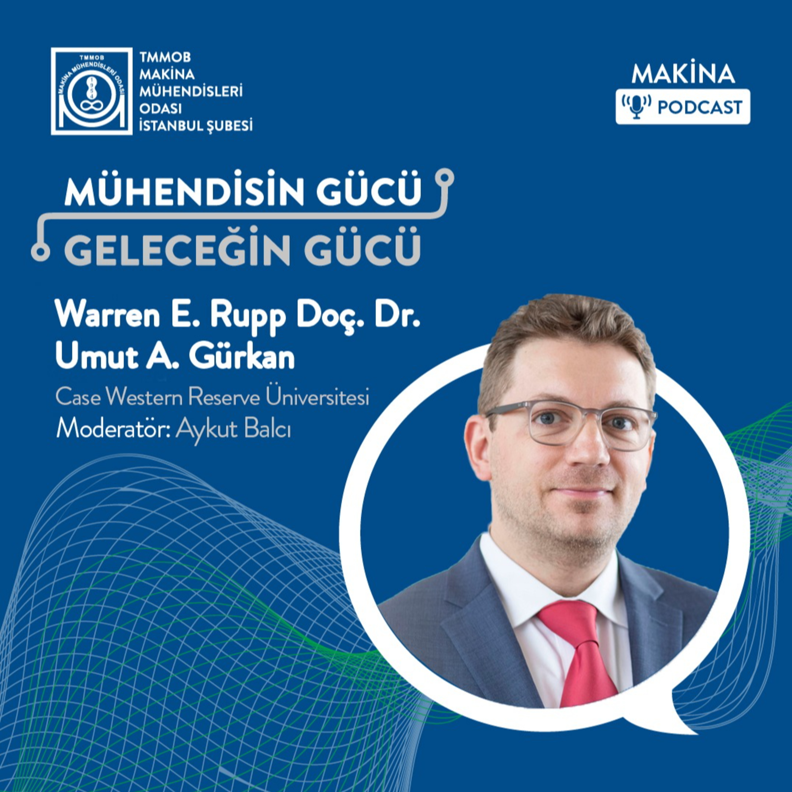 Mühendisin Gücü Geleceğin Gücü