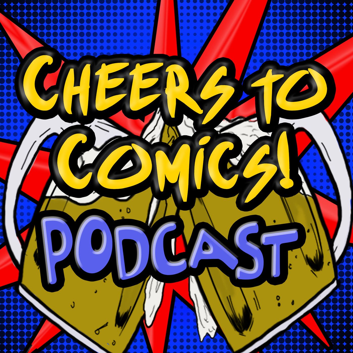Cheers To Comics! Podcast