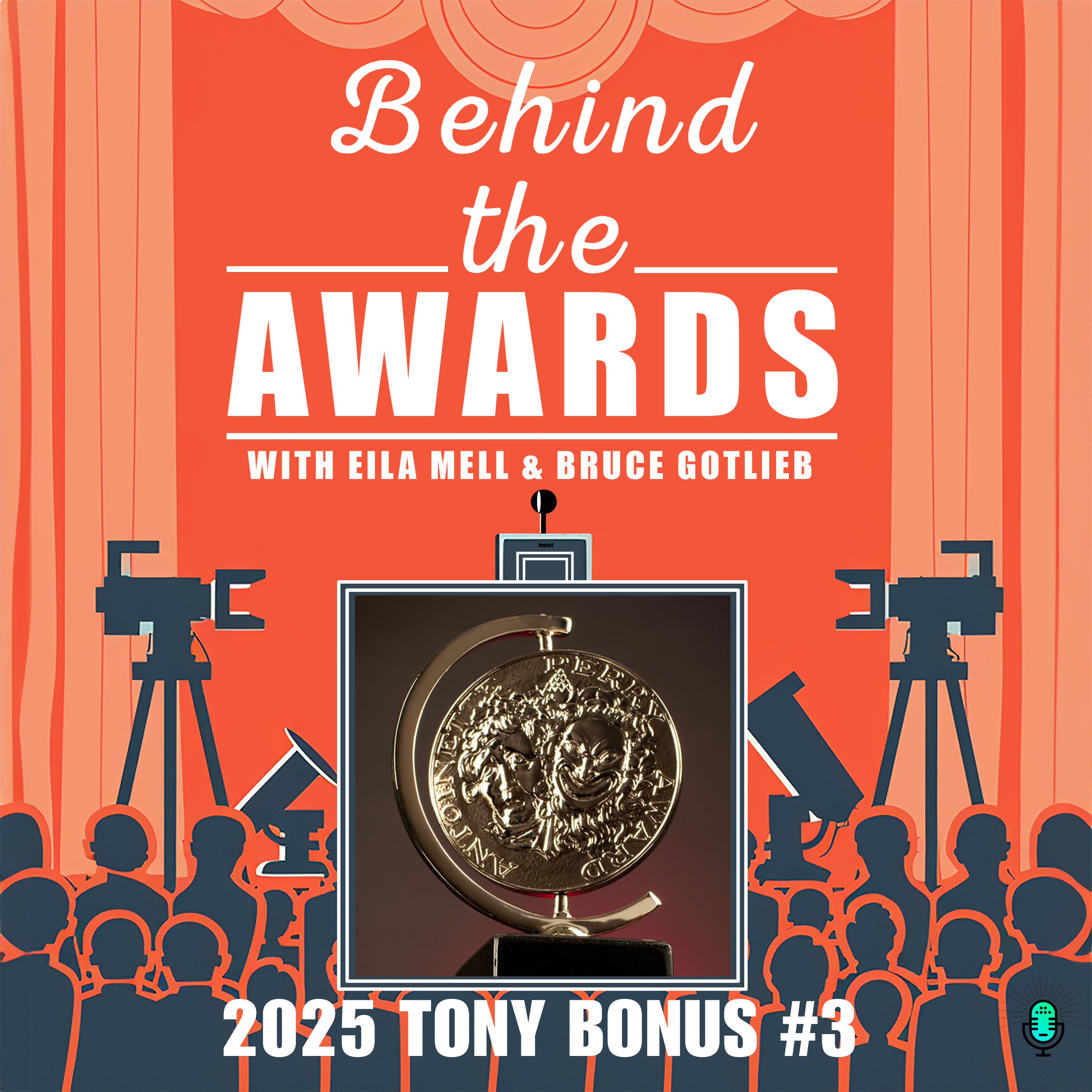 Behind the Awards with Eila Mell & Bruce Gotlieb
