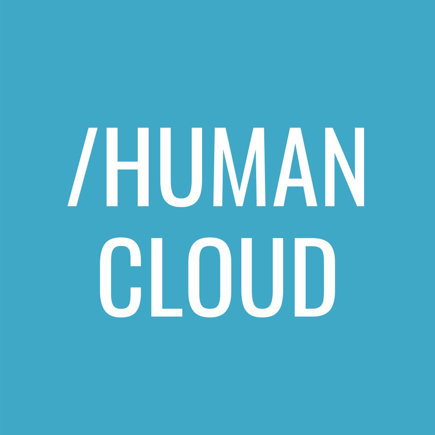 The Human Cloud Podcast podcast artwork
