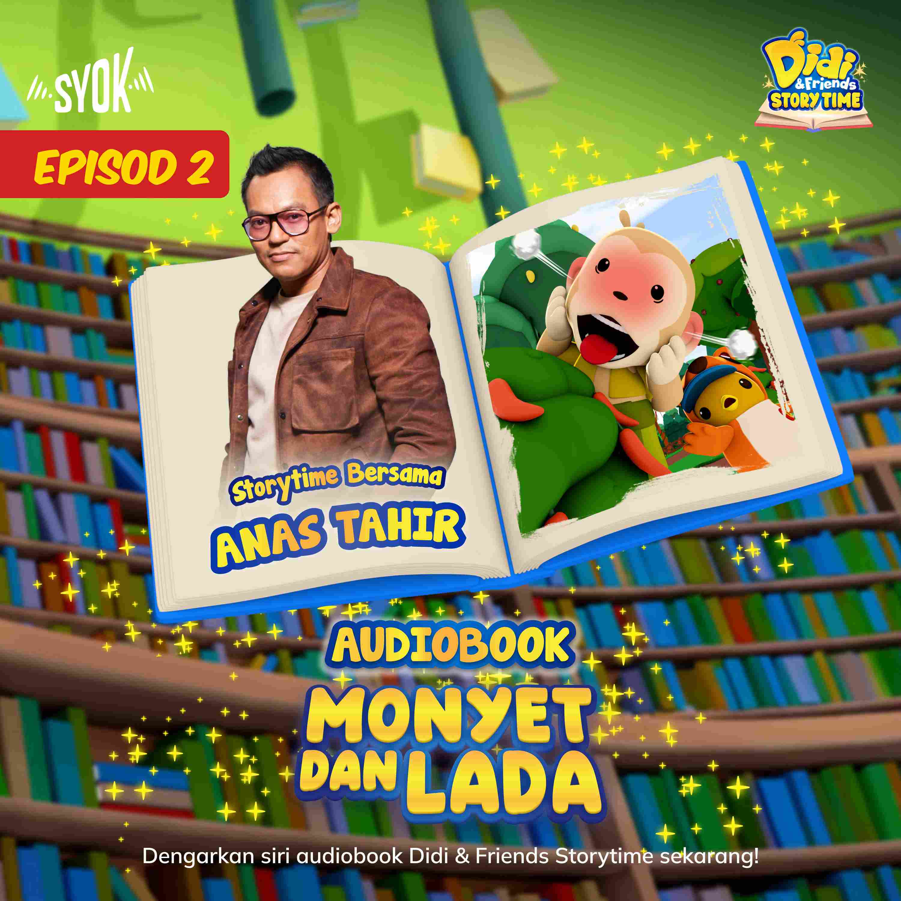 Monyet Dan Lada Bersama Anas Tahir | Didi & Friends Storytime EP2 episode artwork
