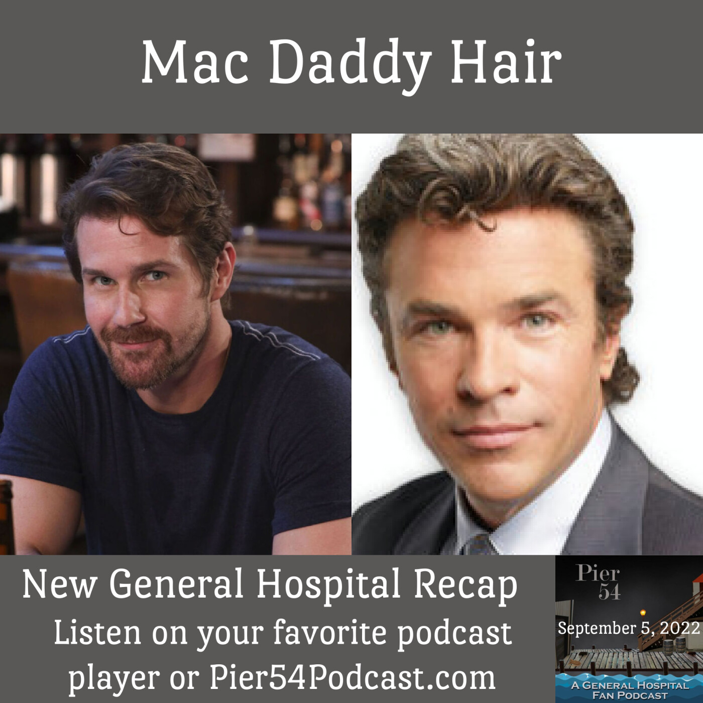 Episode 367: Mac Daddy Hair 9/5/2022 episode artwork