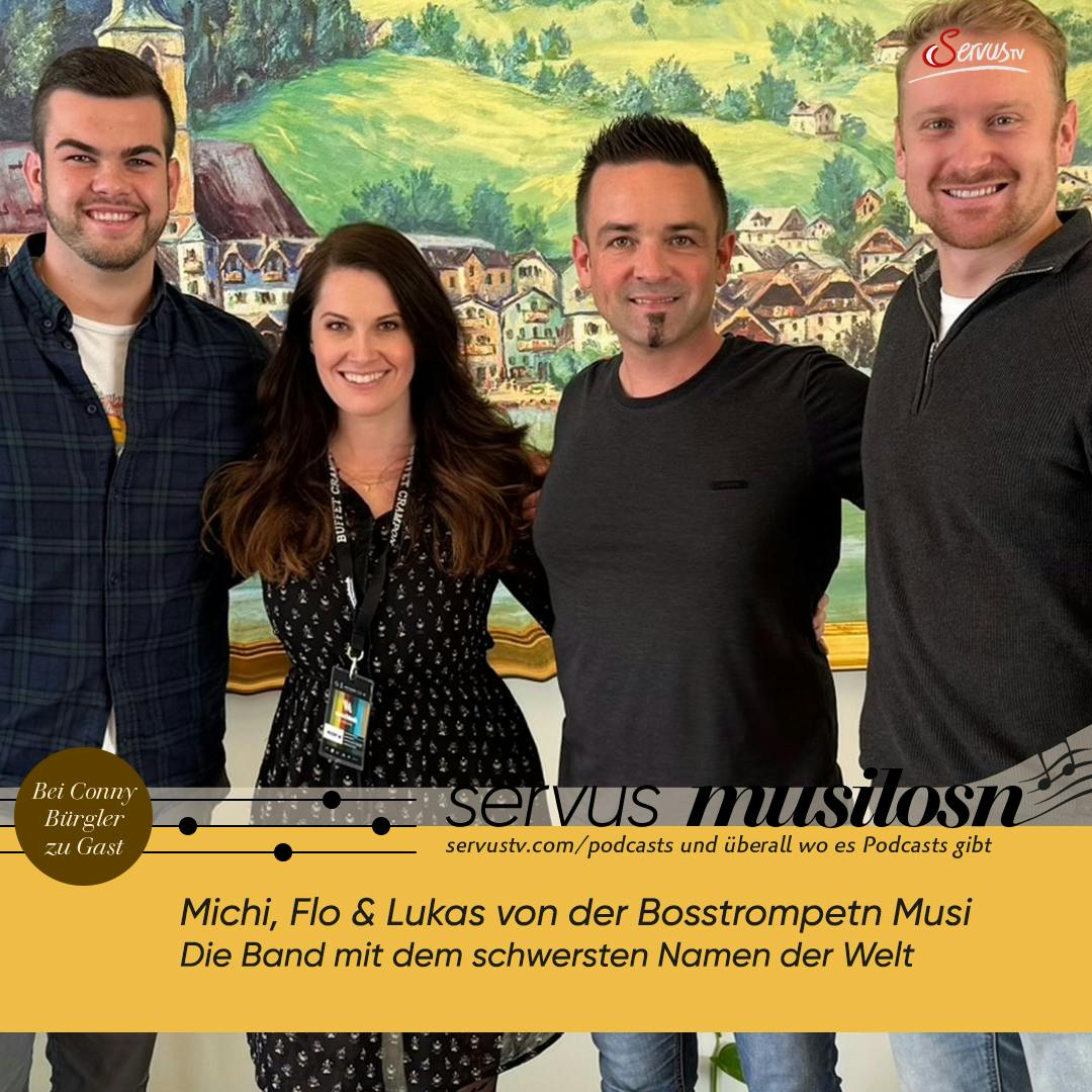 Michi, Flo & Lukas von der Bosstrompetn Musi: Die Band mit dem schwersten Namen der Welt Michi, Flo & Lukas von der Bosstrompetn Musi: Die Band mit dem schwersten Namen der Welt