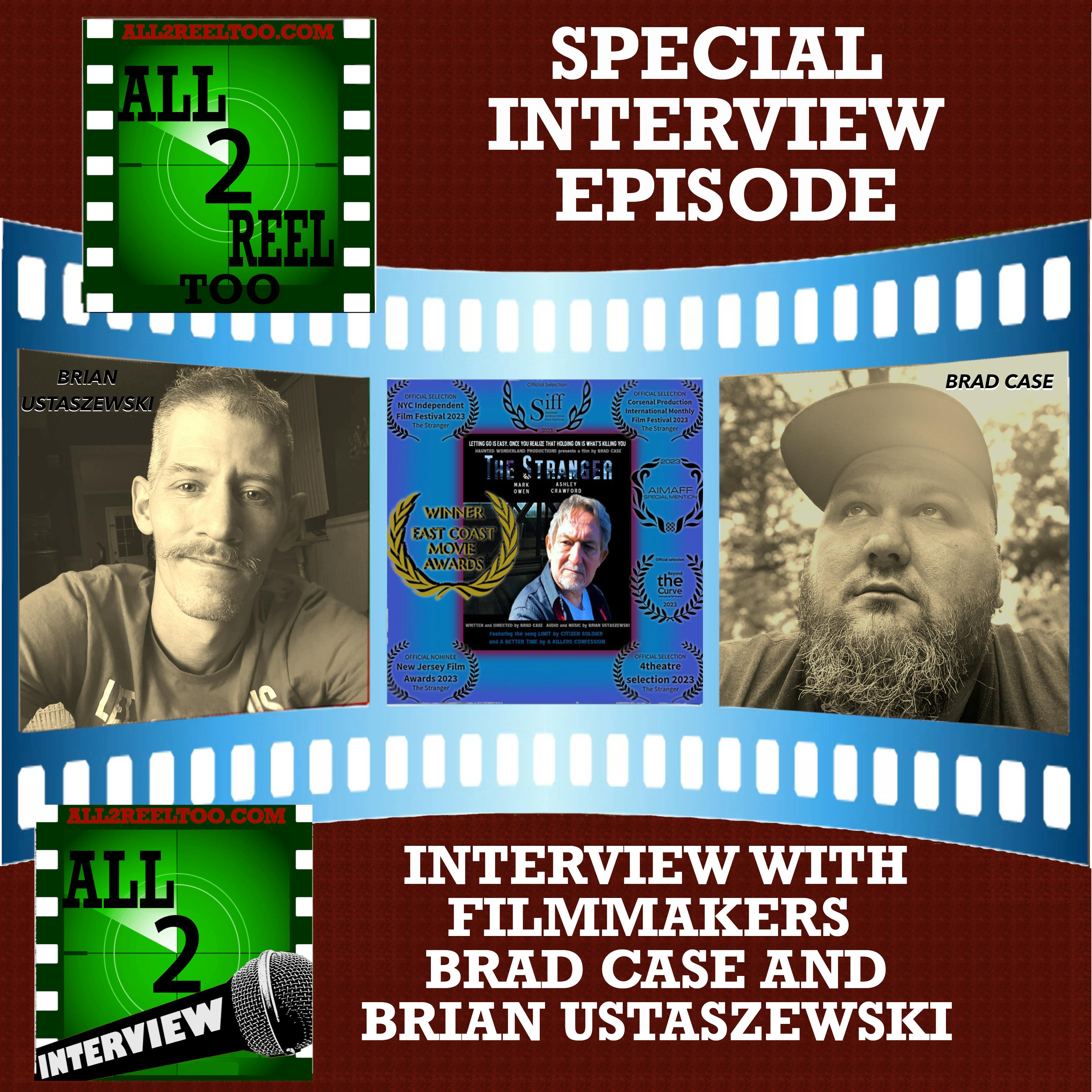 BRAD CASE AND BRIAN USTASZEWSKI INTERVIEW