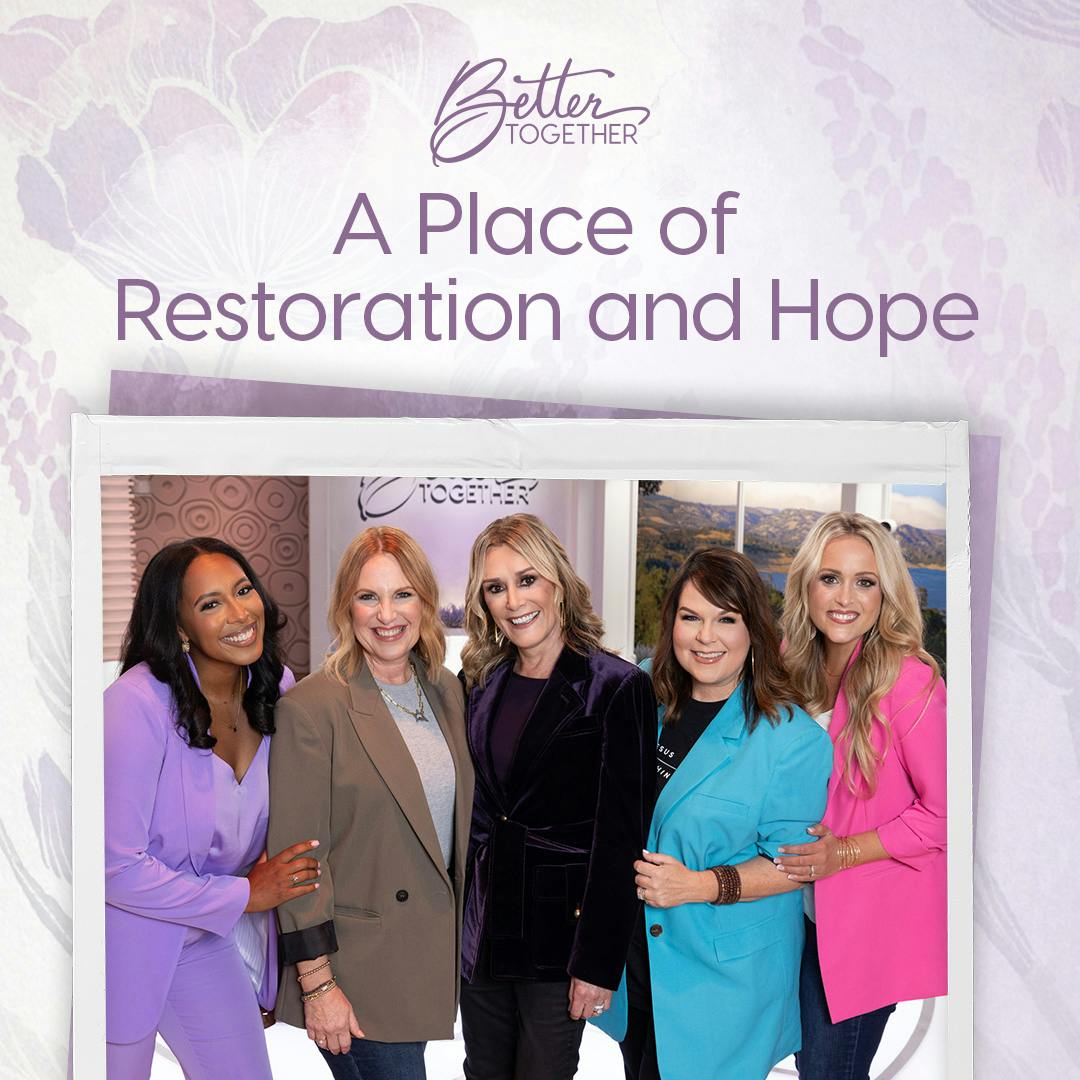 A Place of Restoration and Hope with Sheila Walsh, Toni Collier, Brandi Wilson, Lisa Whittle, and Brittany Price Brooker A Place of Restoration and Hope with Sheila Walsh, Toni Collier, Brandi Wilson, Lisa Whittle, and Brittany Price Brooker