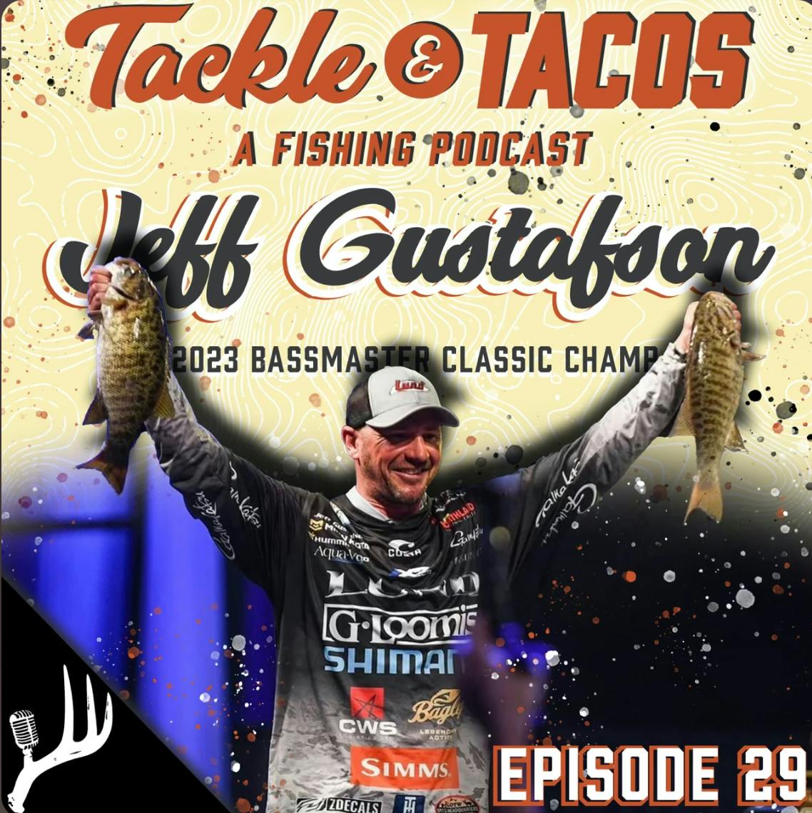 Jeff ”Gussy” Gustafson - We Made a New Friend Who Happens to be a Champ! A Bassmaster Classic Champ! - Tackle And Tacos