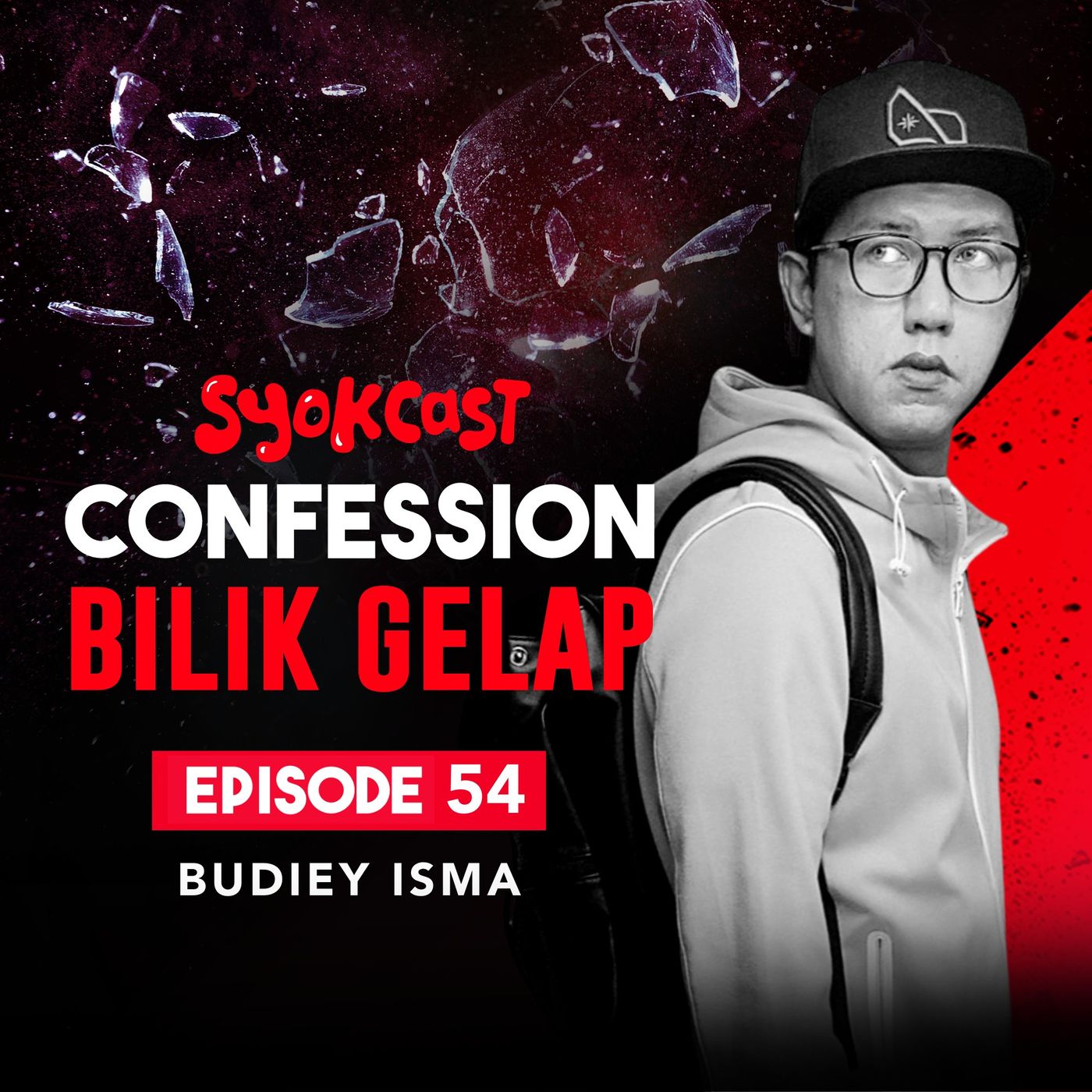 Budiey Isma | Confession Bilik Gelap EP54