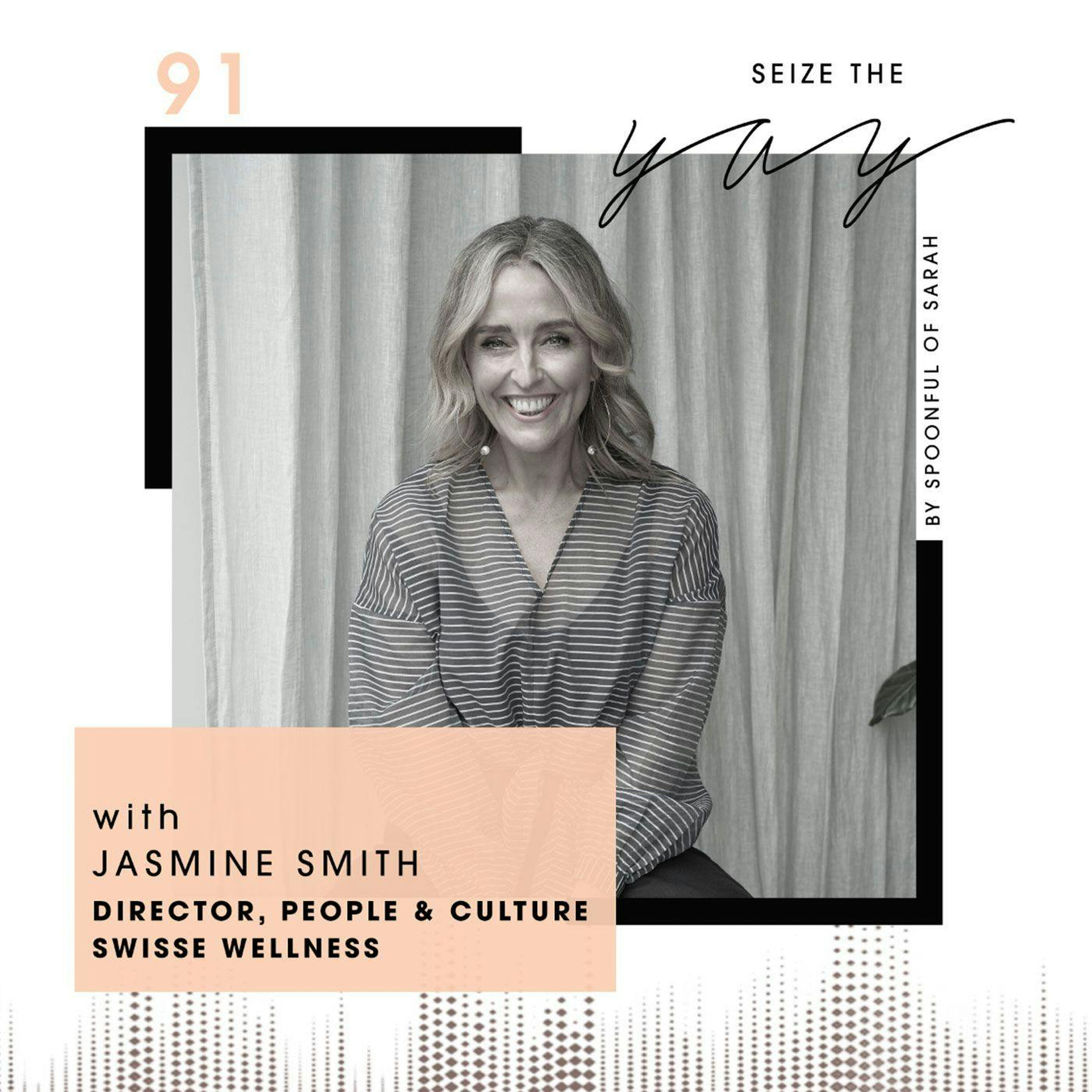 Jasmine Smith // The Swisse-pirational people person episode artwork