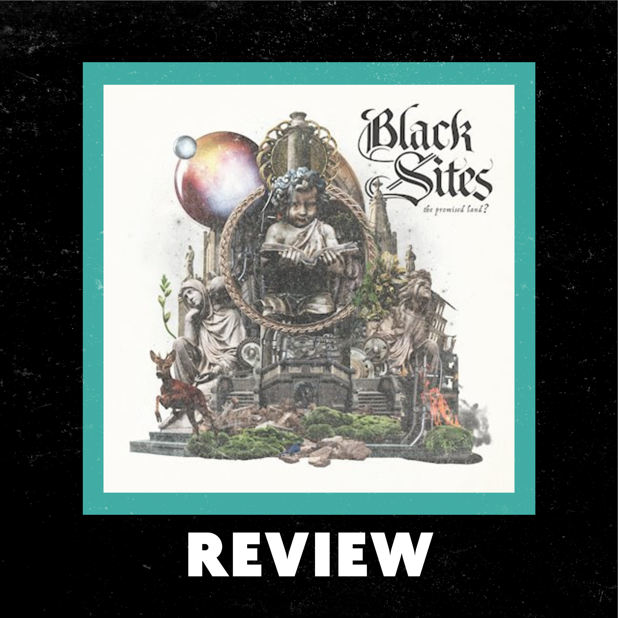 Black Sites  "The Promised Land?" Review by Ray Wheeler episode artwork