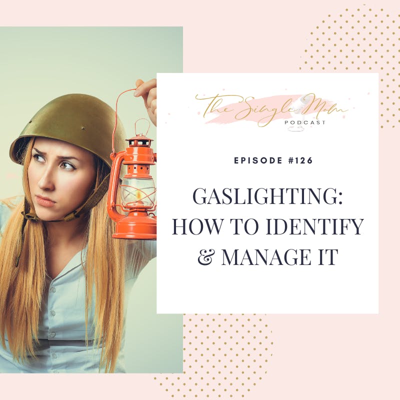 Gaslighting - How to Identify and Manage It