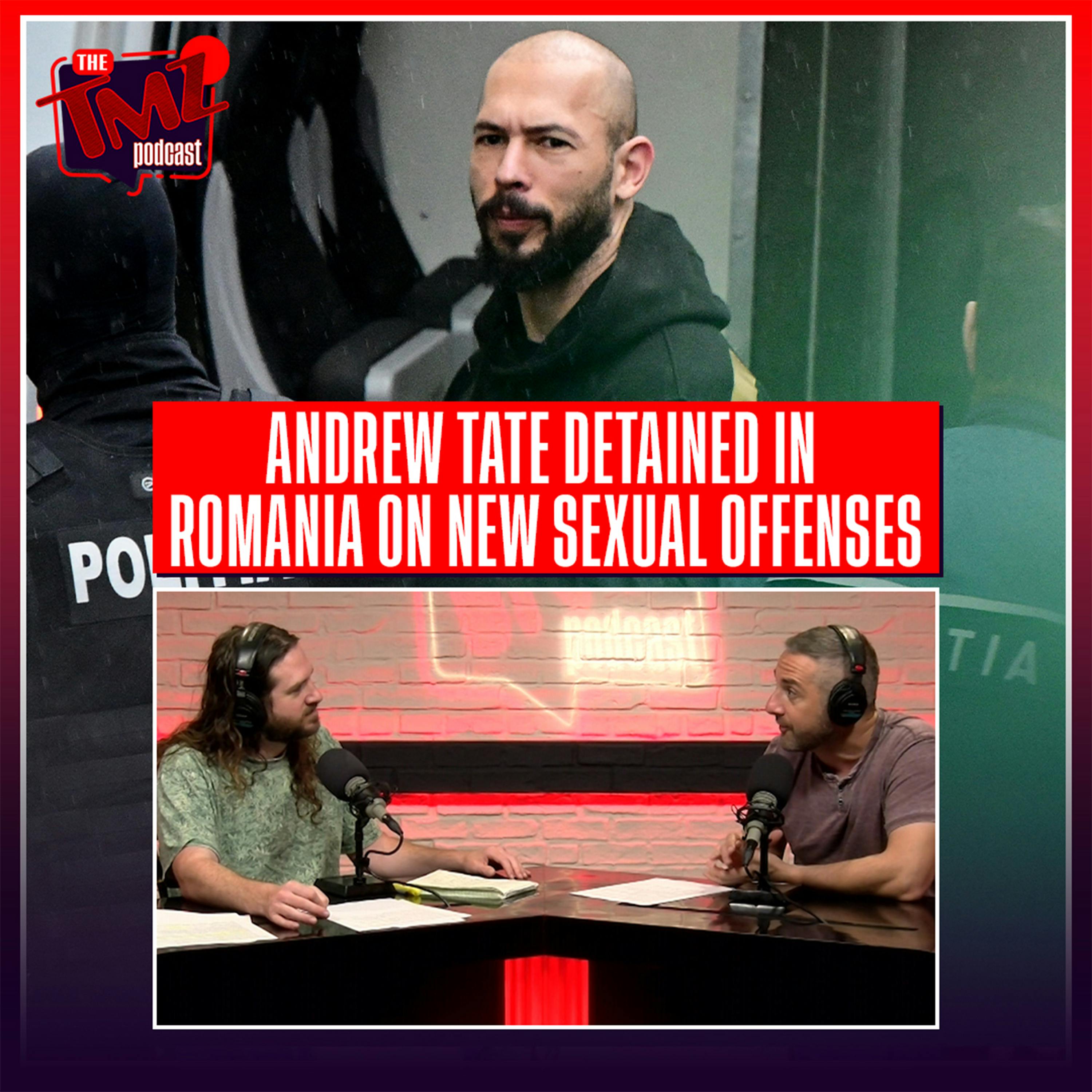 Andrew Tate Detained in Romania but He Says the Allegations Are B.S.