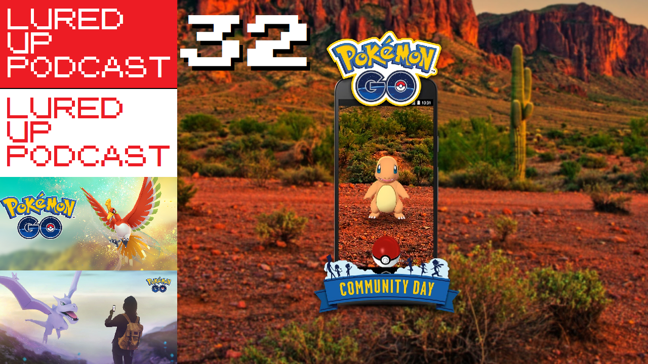Lured Up Podcast - Episode 32 - Community Day #5 episode artwork