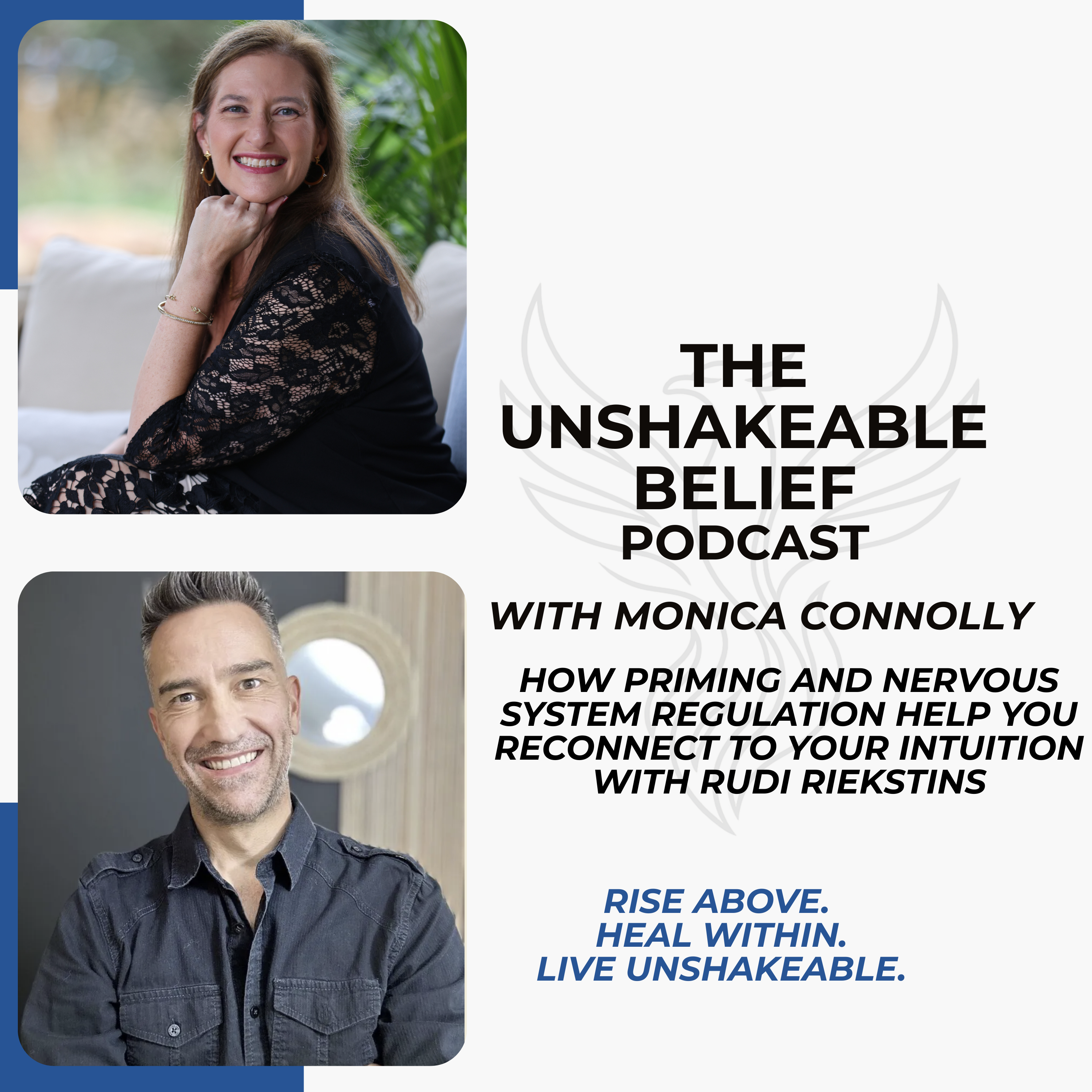 Unshakeable Belief with Monica Connolly