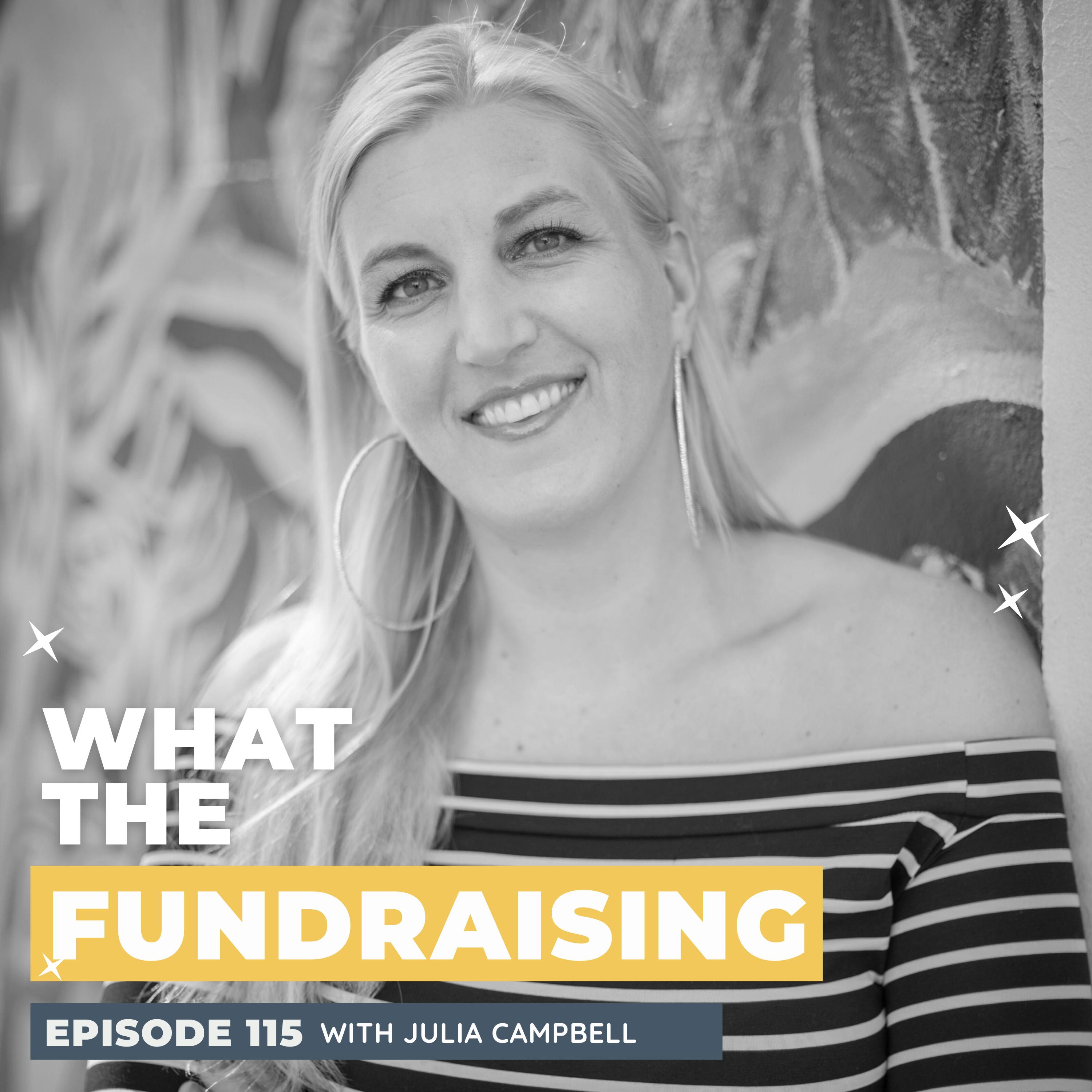 115: Magnetic Fundraising: Mastering Your Nonprofit’s Social Media Management with Julia Campbell