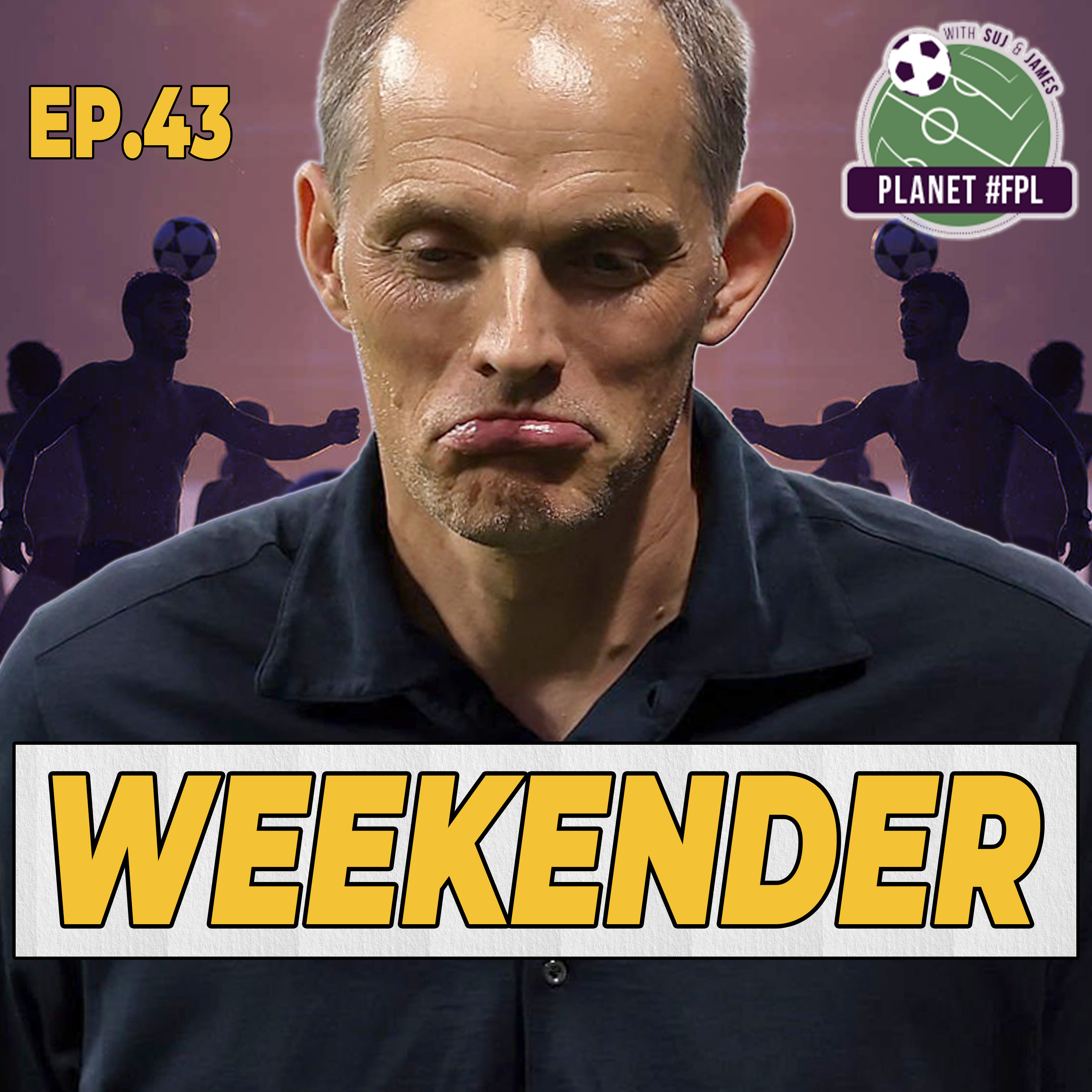 The Weekender ep. 43 | Planet FPL 2026