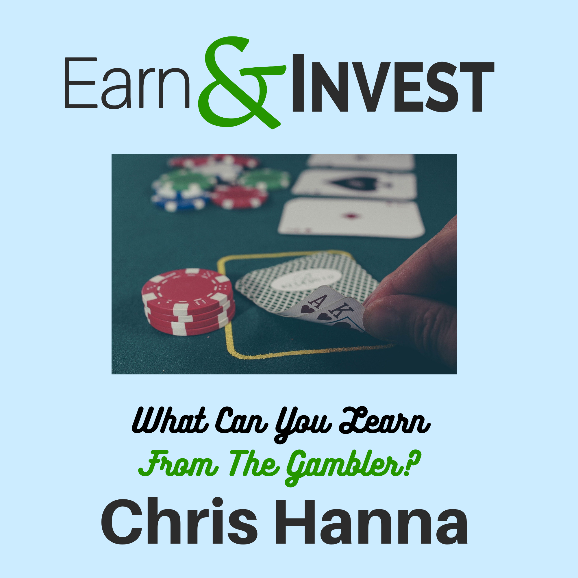 Investing Tips From The Gambler w/ Chris Hanna