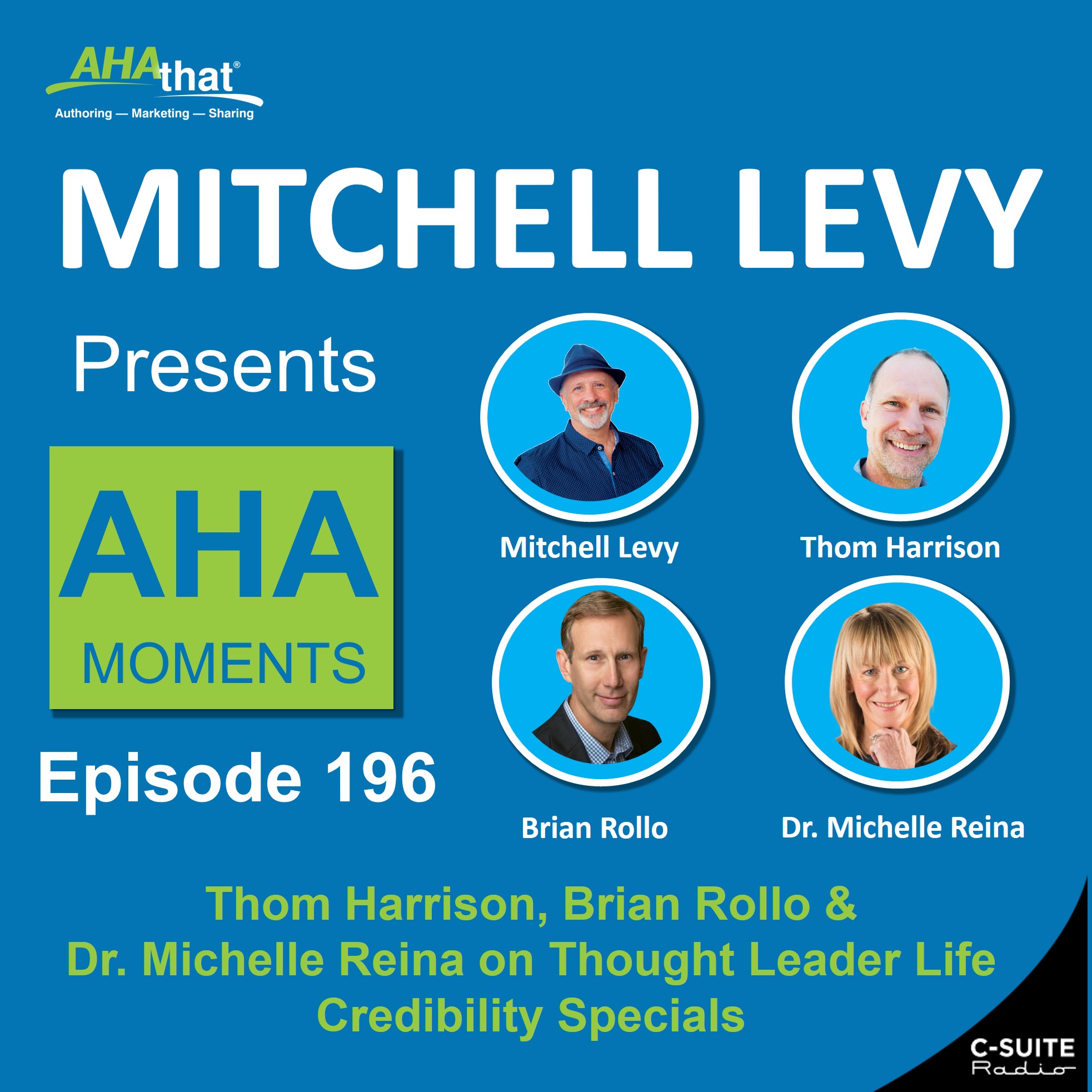Mitchell Levy Presents AHA Moments